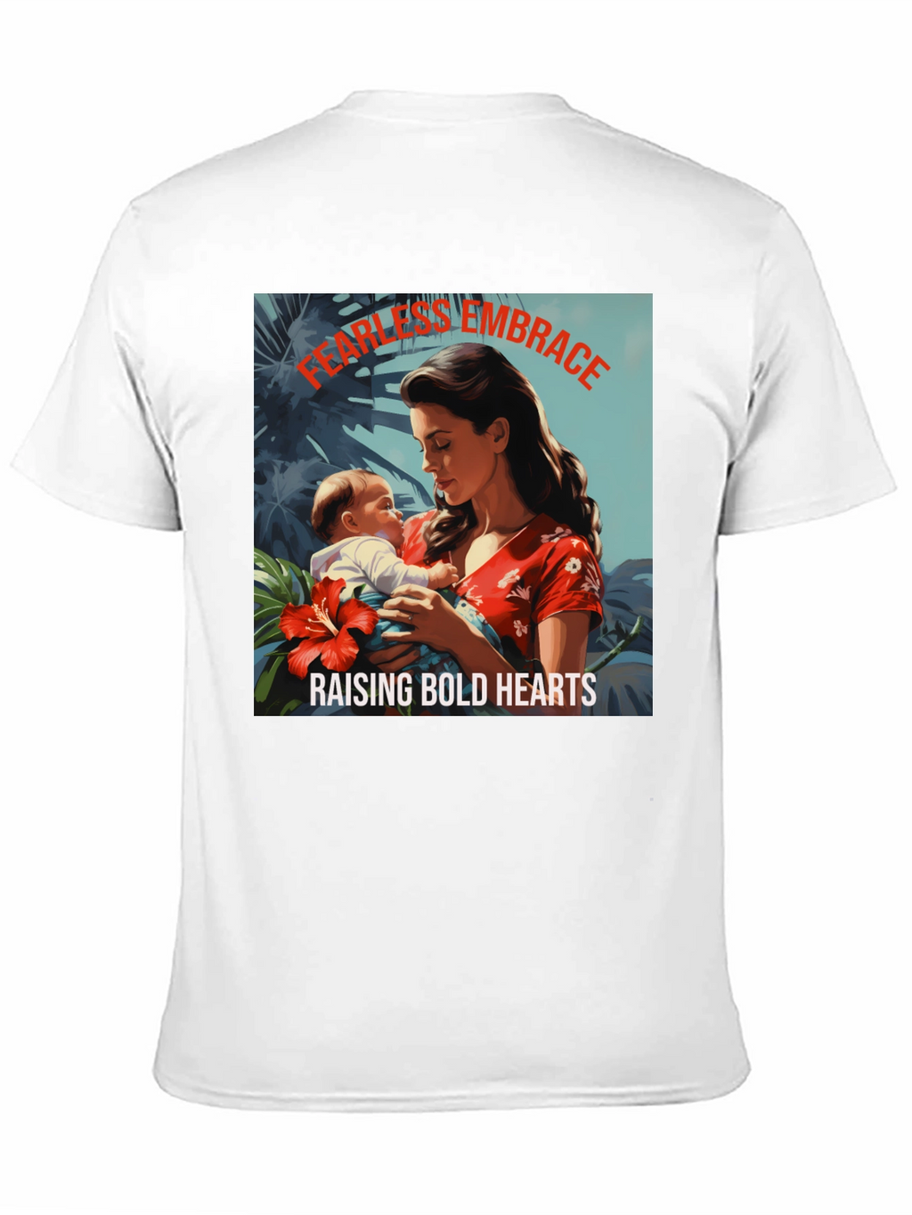 Fearless Embrace Graphic T-Shirt - Mother & Child Design