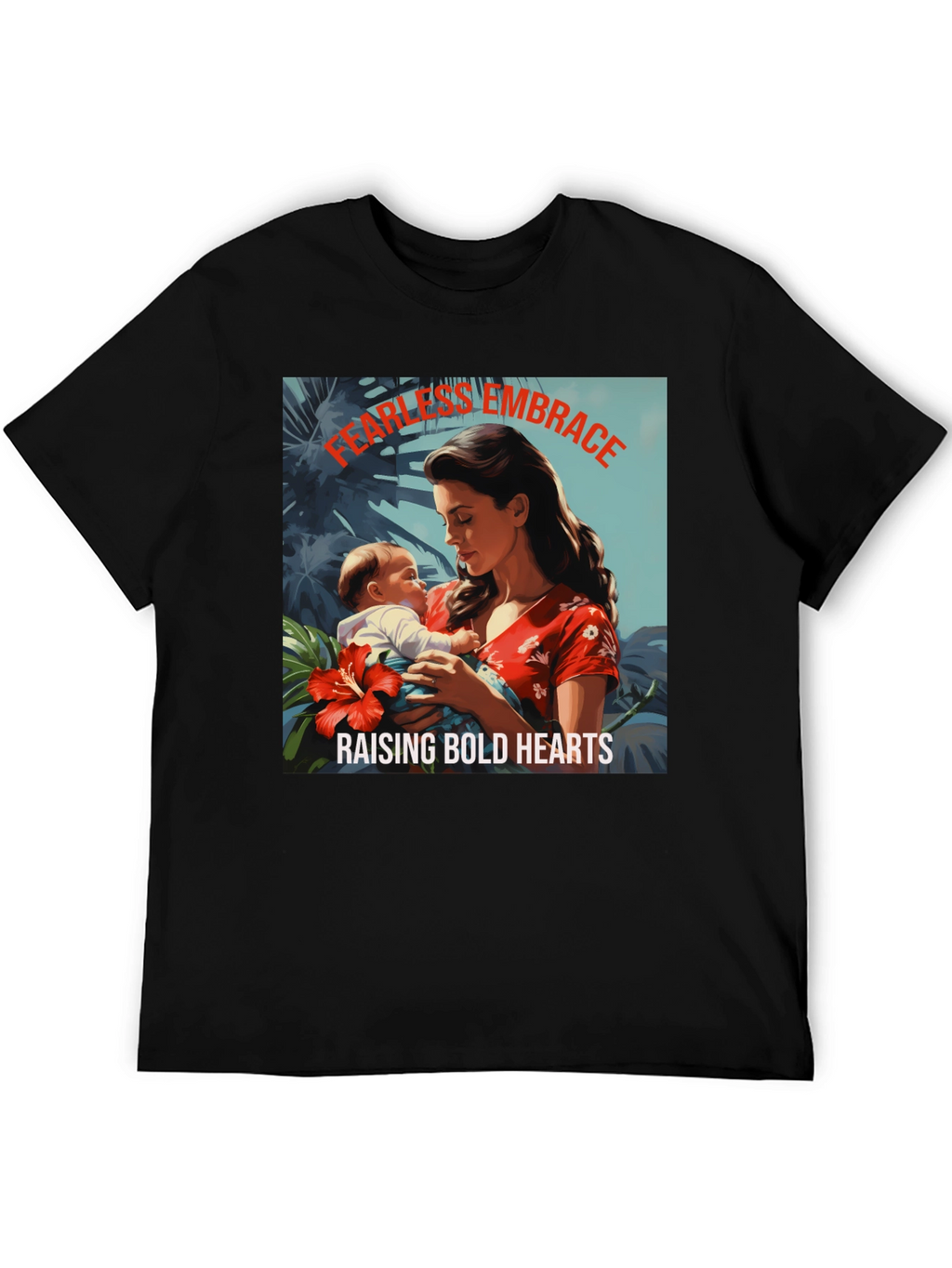 Fearless Embrace Graphic T-Shirt - Mother & Child Design