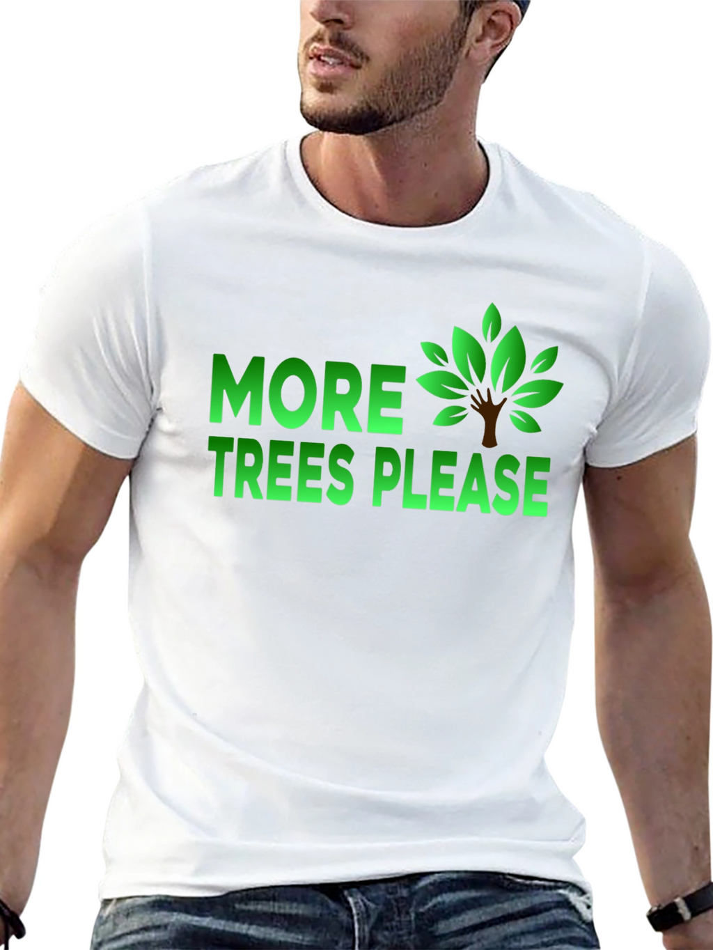 More Trees Please Graphic T-Shirt