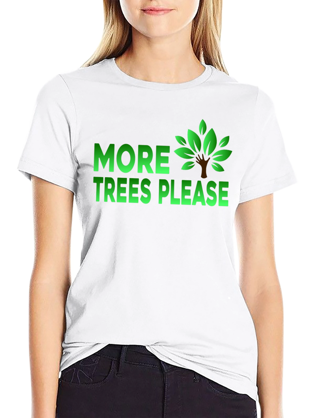 More Trees Please Graphic T-Shirt