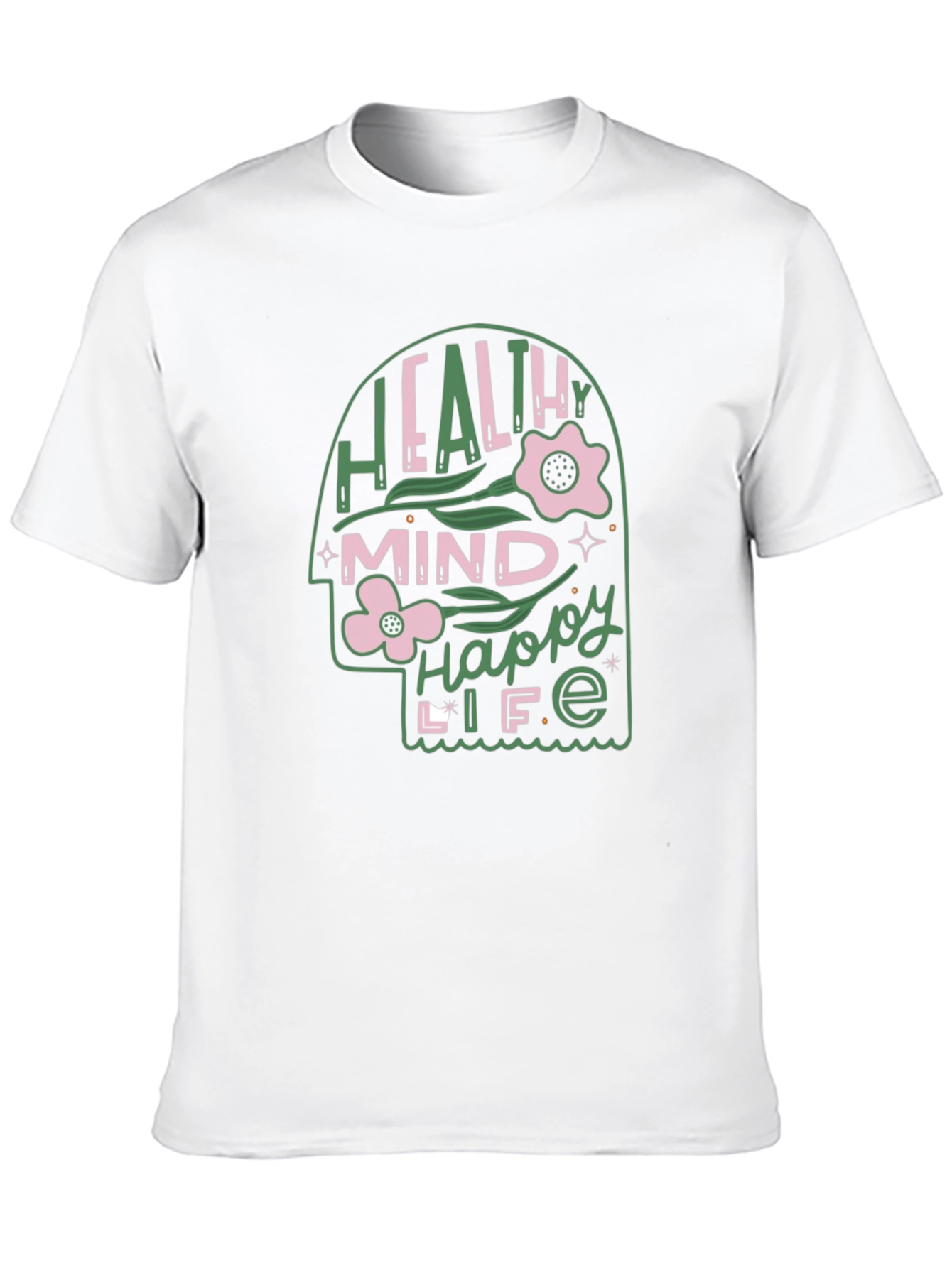Healthy Mind Happy Life Graphic Tee