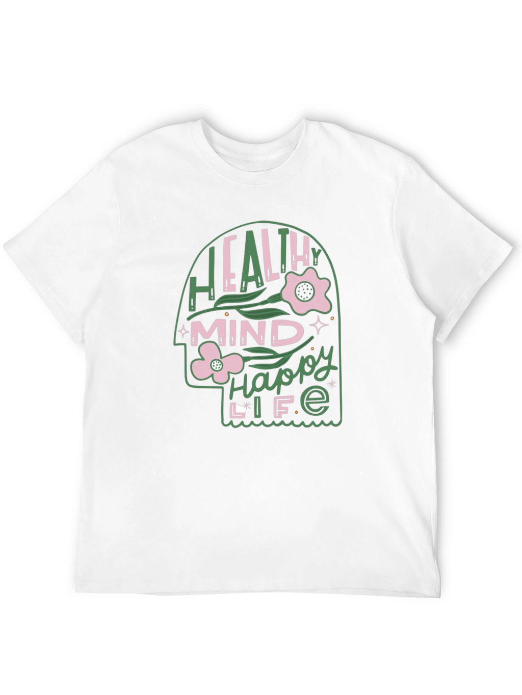 Healthy Mind Happy Life Graphic Tee