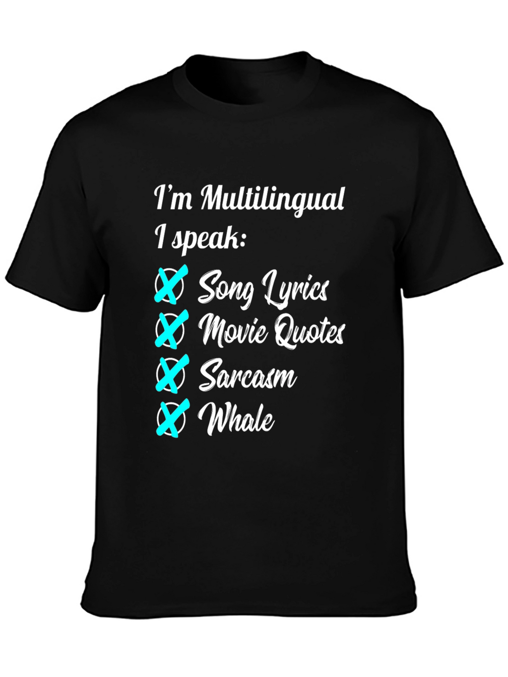 Multilingual Funny Novelty T-Shirt
