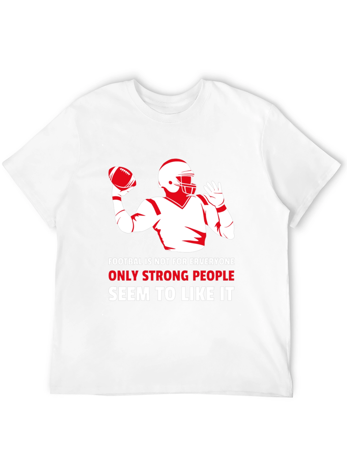 Football Graphic T-Shirt - Strong People Like It