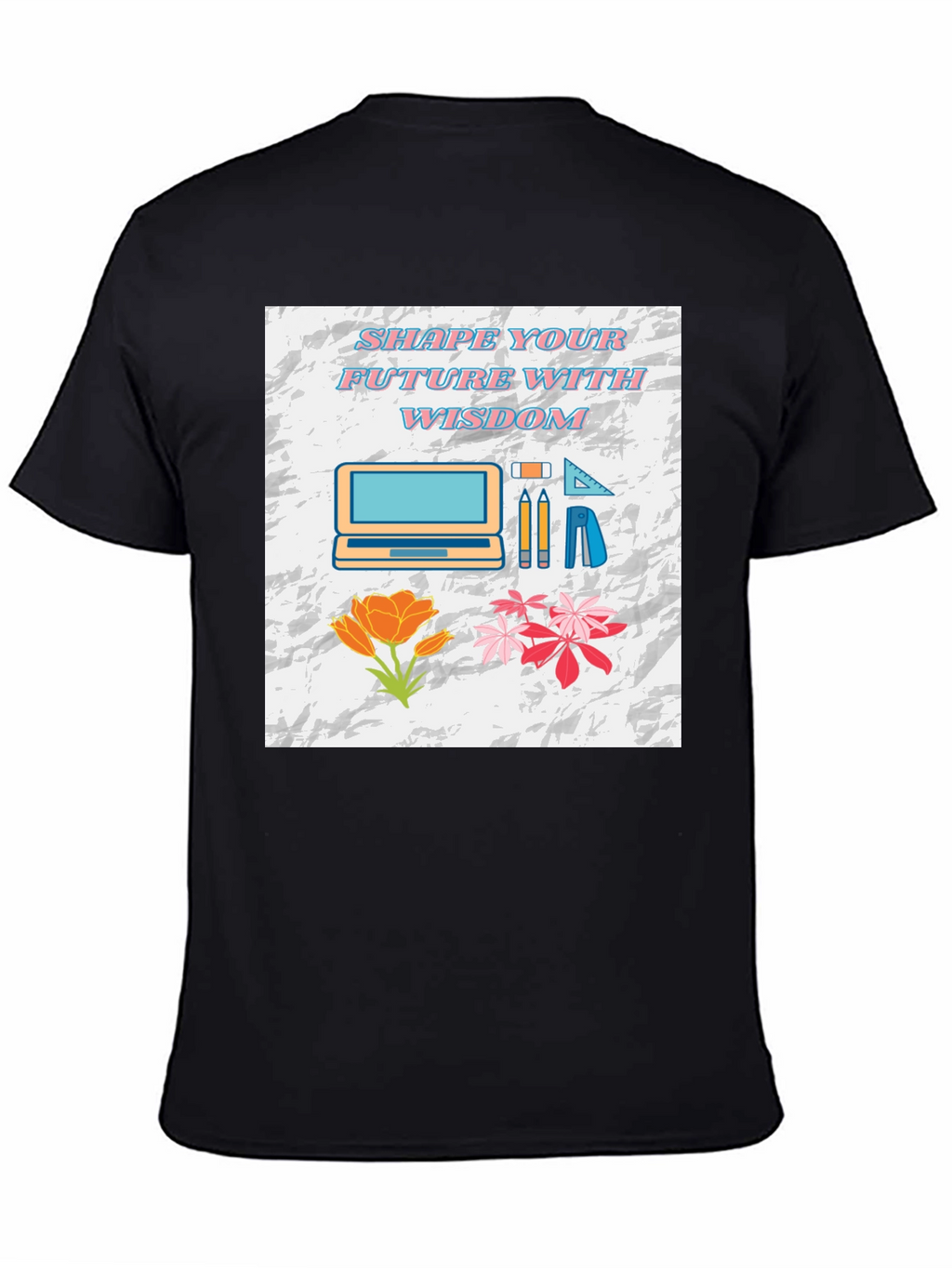 Shape Your Future Wisdom T-Shirt