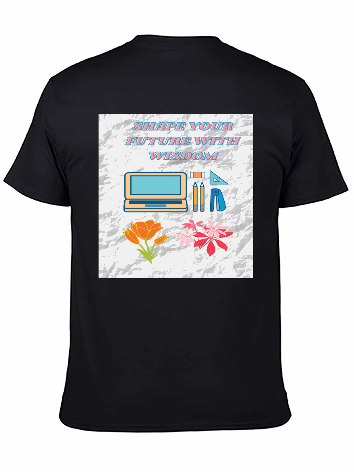 Shape Your Future Wisdom T-Shirt