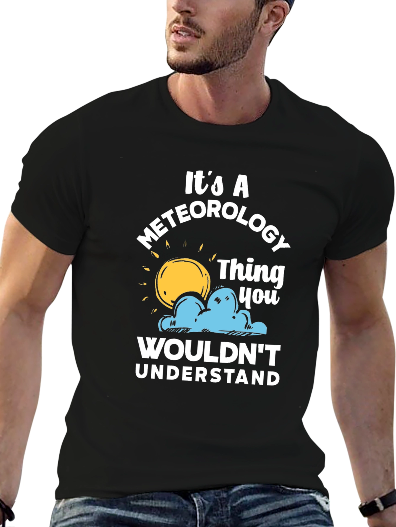 Meteorology Thing T-Shirt - Weather Humor Tee