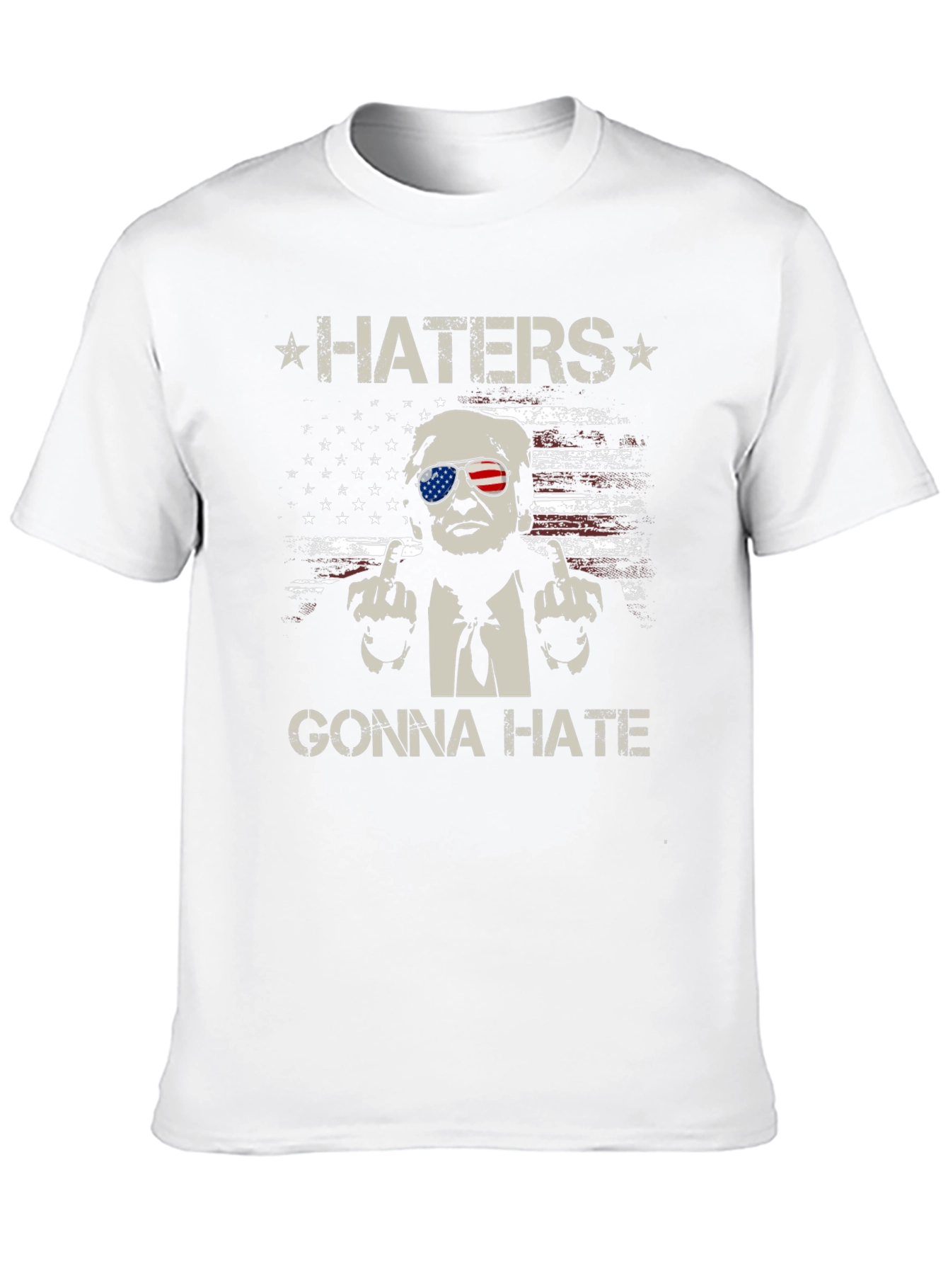 Haters Gonna Hate Trump T-Shirt