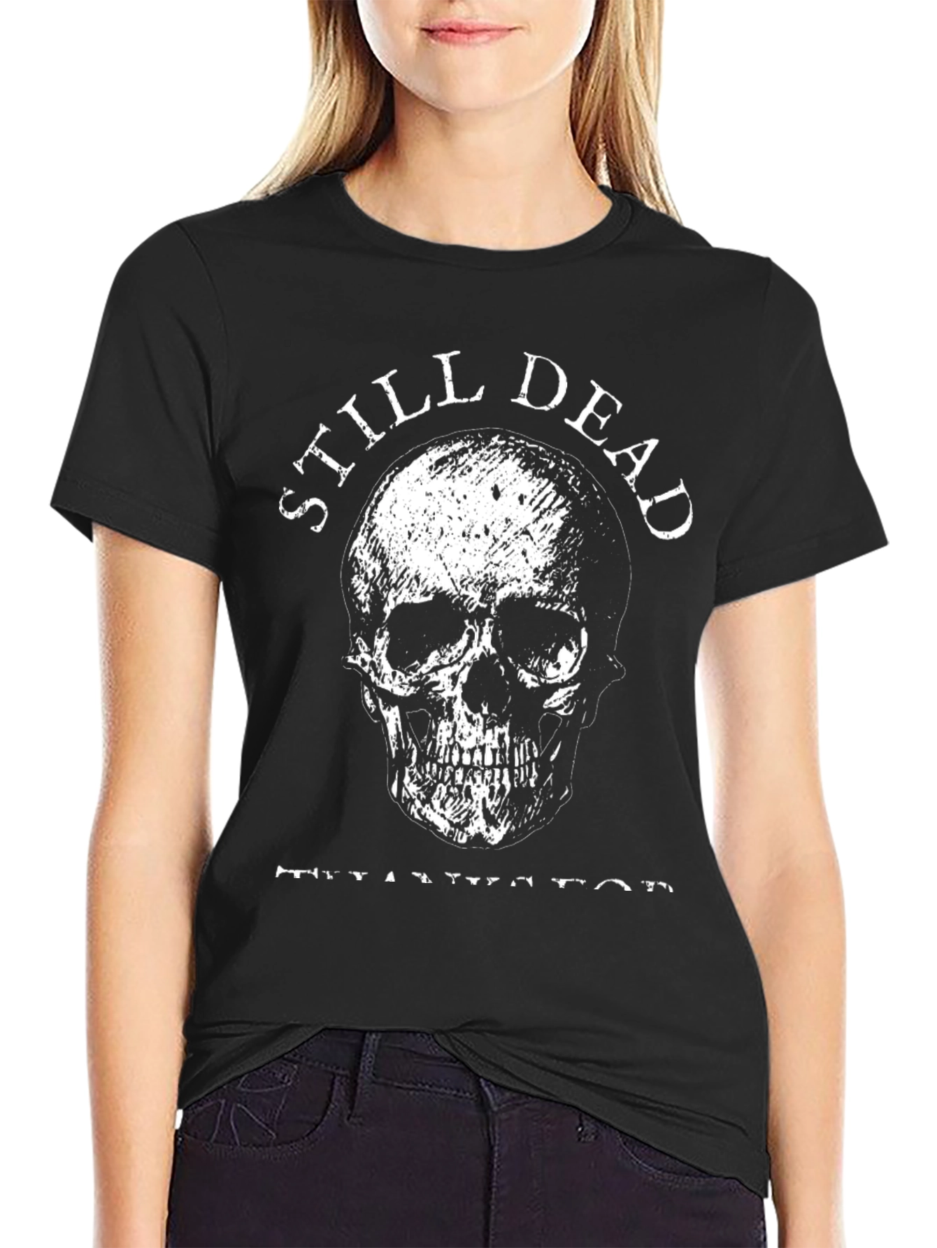 Still Dead T-Shirt - Skull Graphic Tee