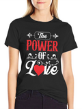 The Power of Love Graphic T-Shirt