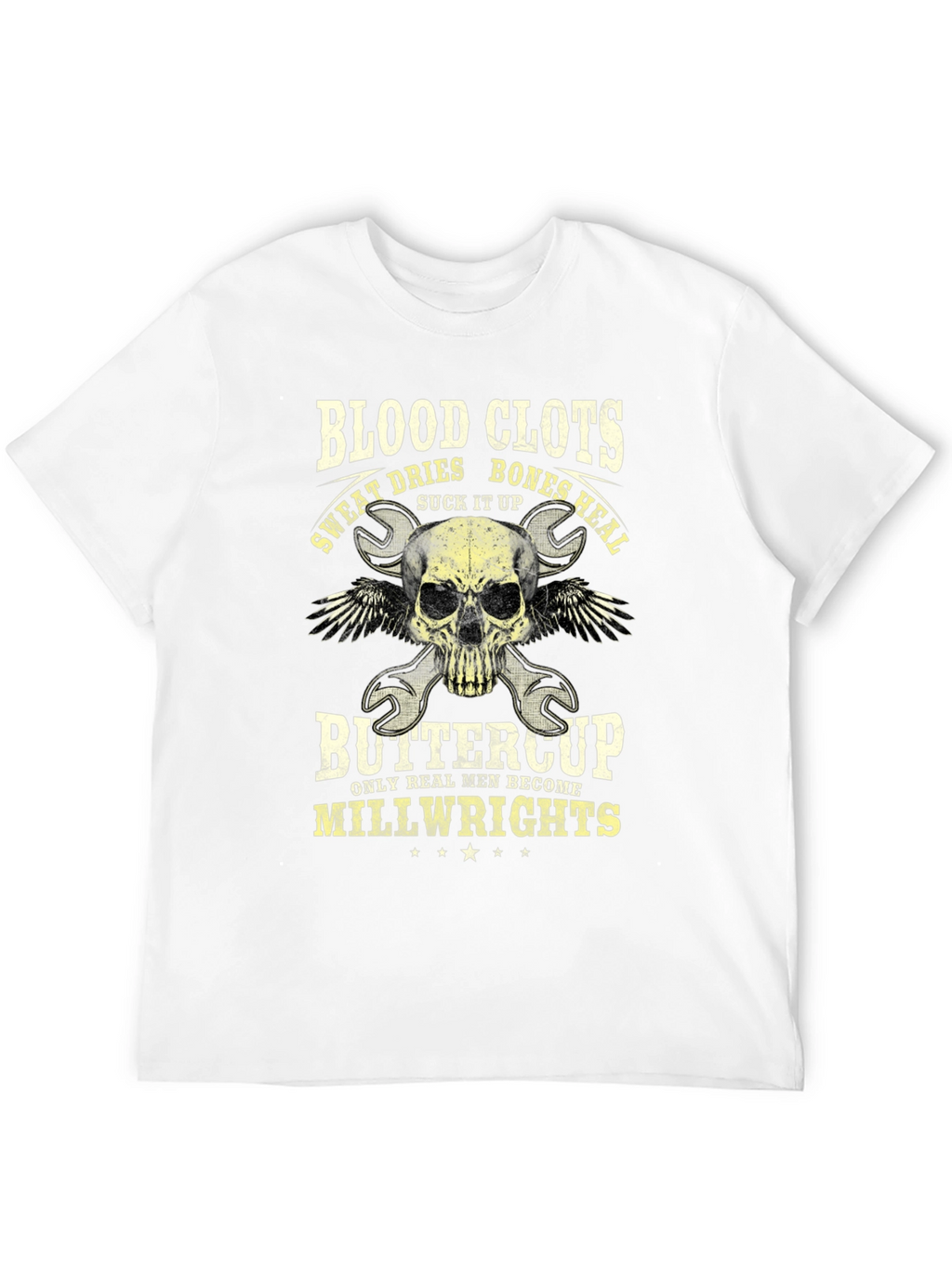 Blood Clots Bones Heal Millwright T-Shirt