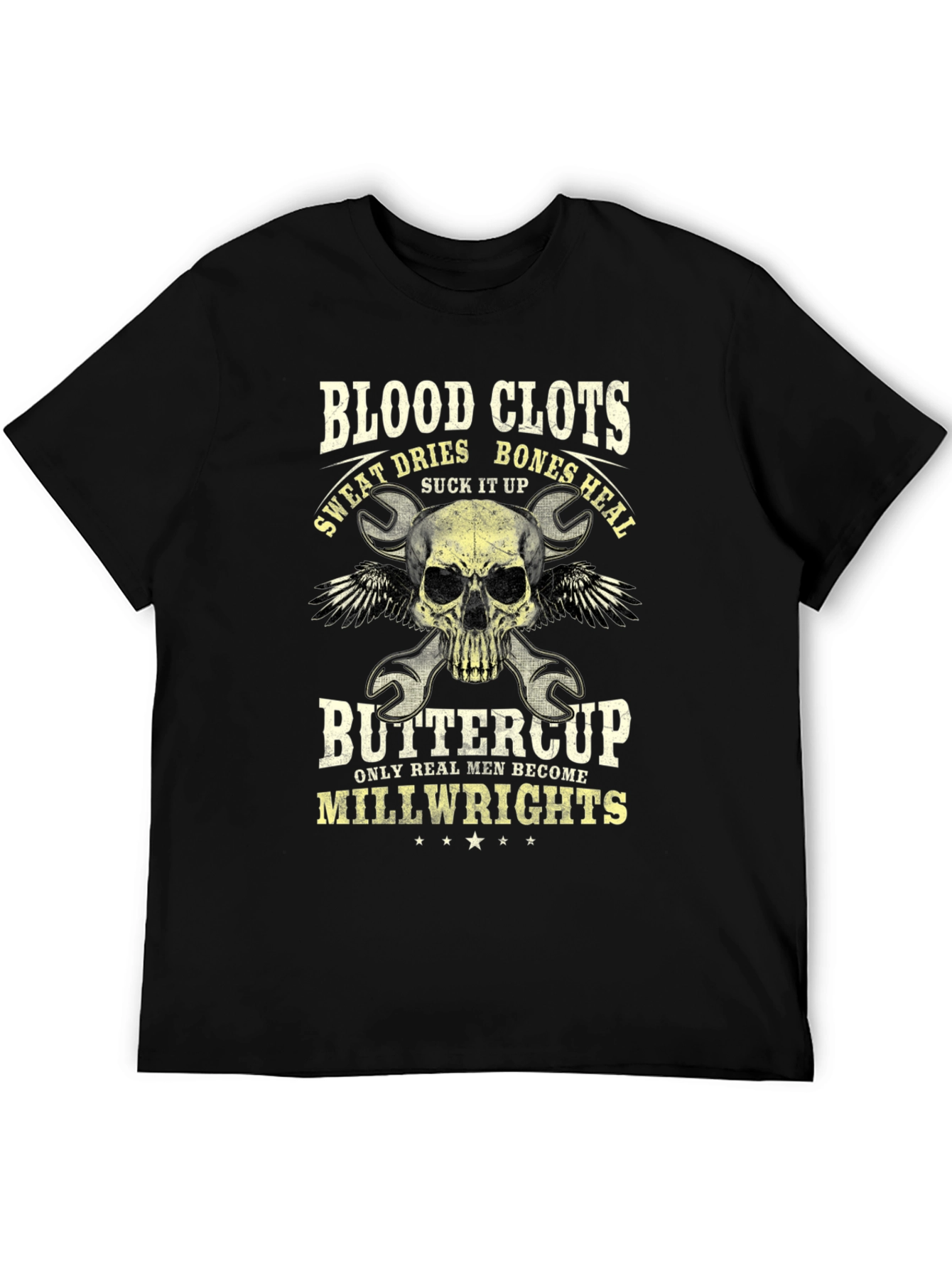 Blood Clots Bones Heal Millwright T-Shirt