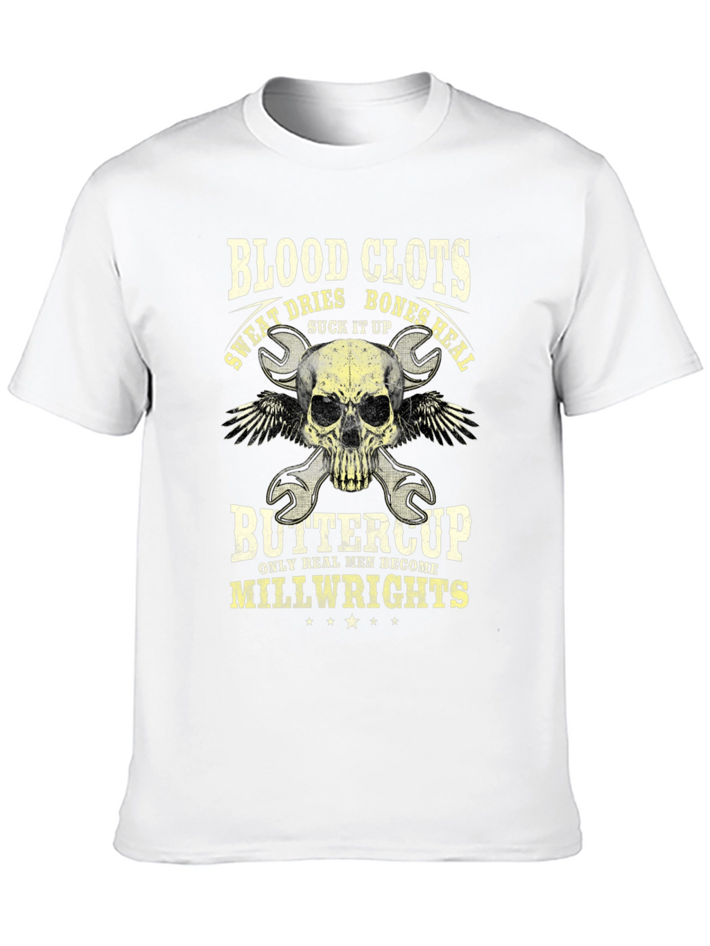 Blood Clots Bones Heal Millwright T-Shirt