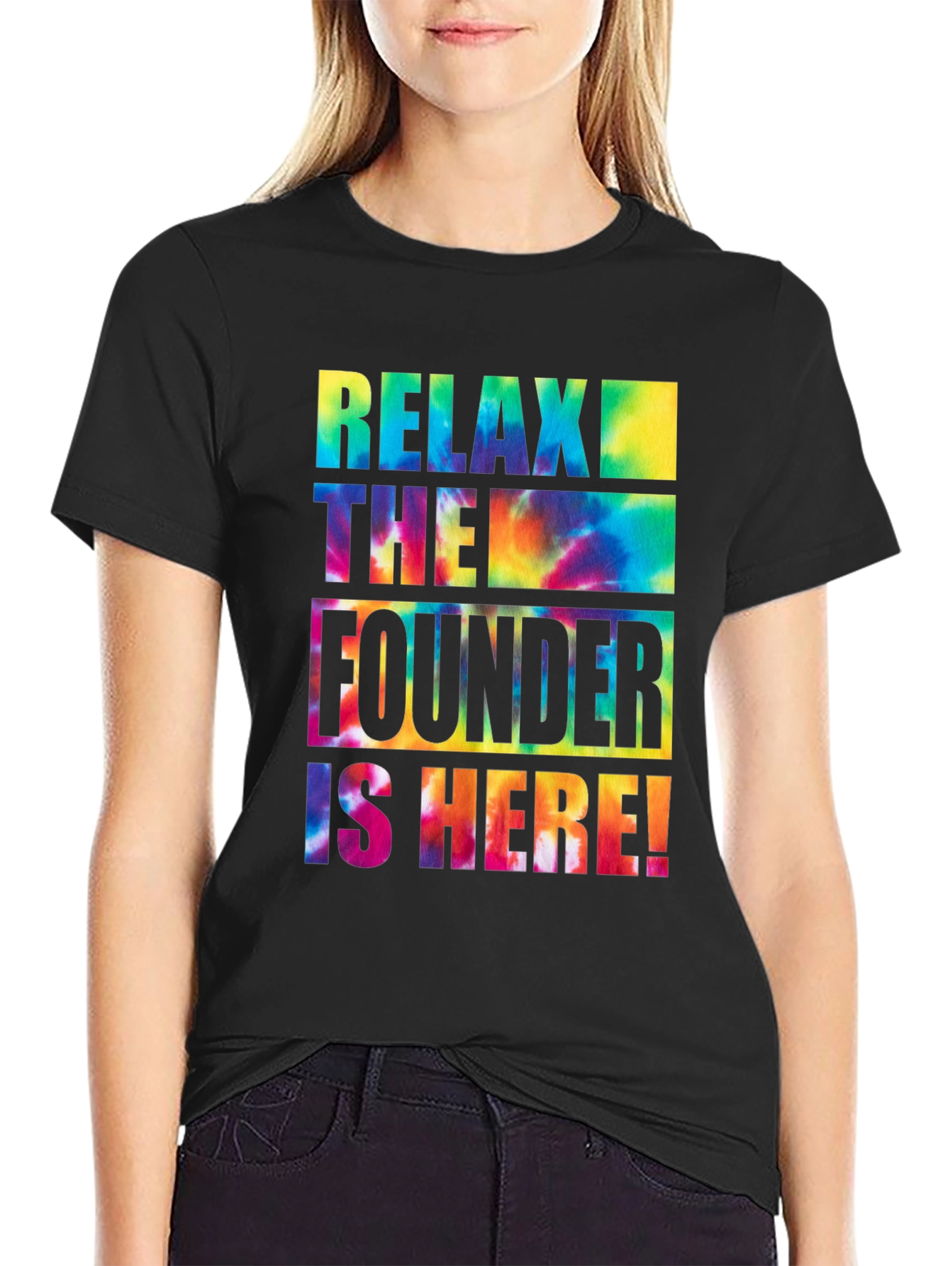 Relax The Founder is Here! T-Shirt