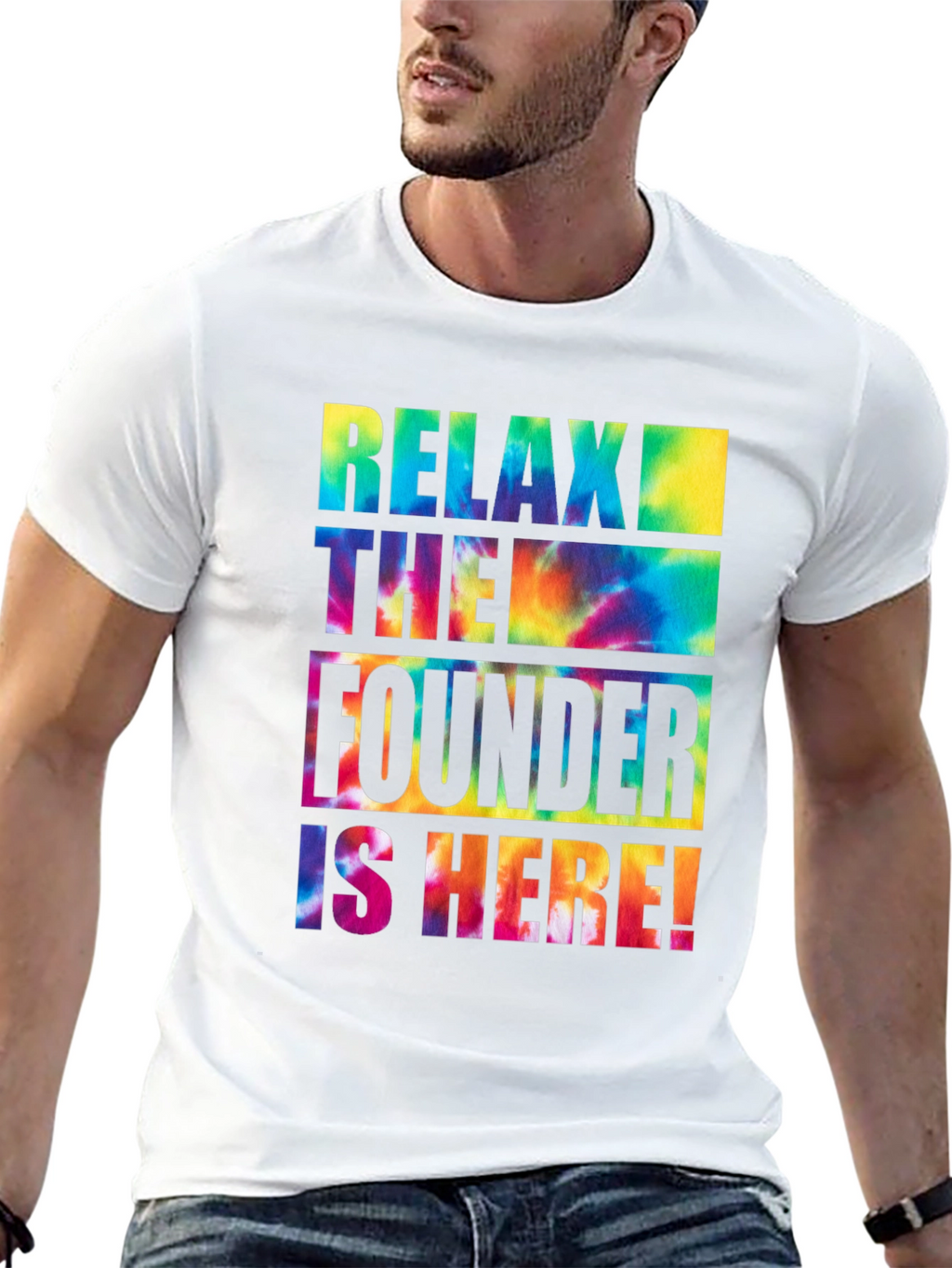 Relax The Founder is Here! T-Shirt