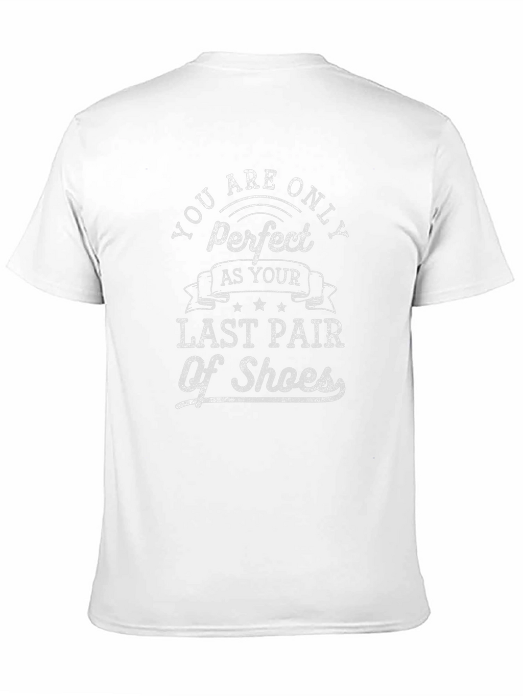 Perfect Last Pair of Shoes Black Graphic T-Shirt