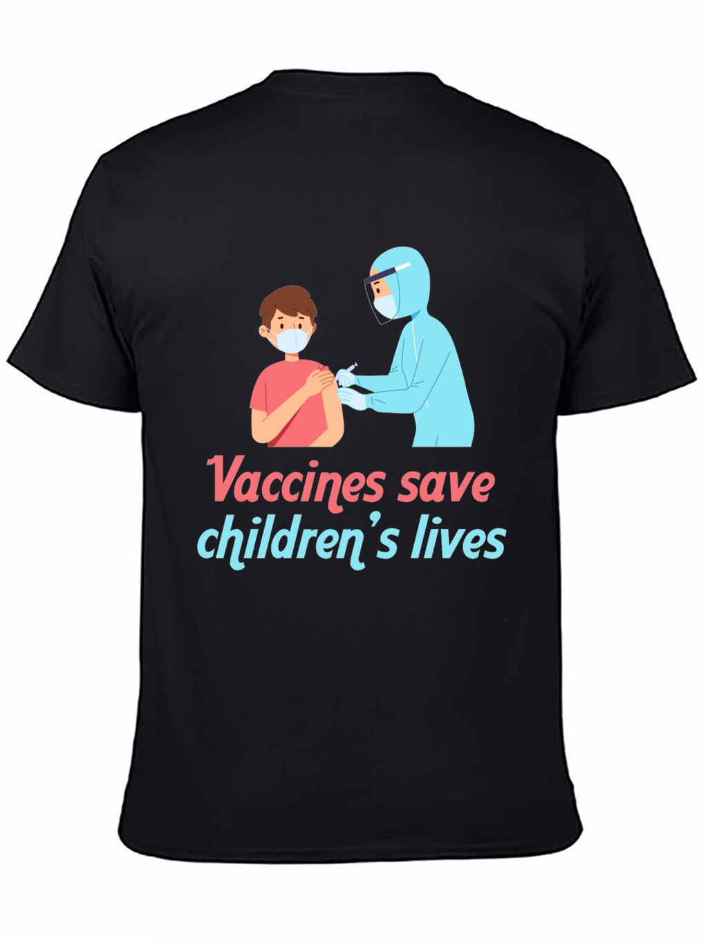 Vaccines Save Childrens Lives T-Shirt