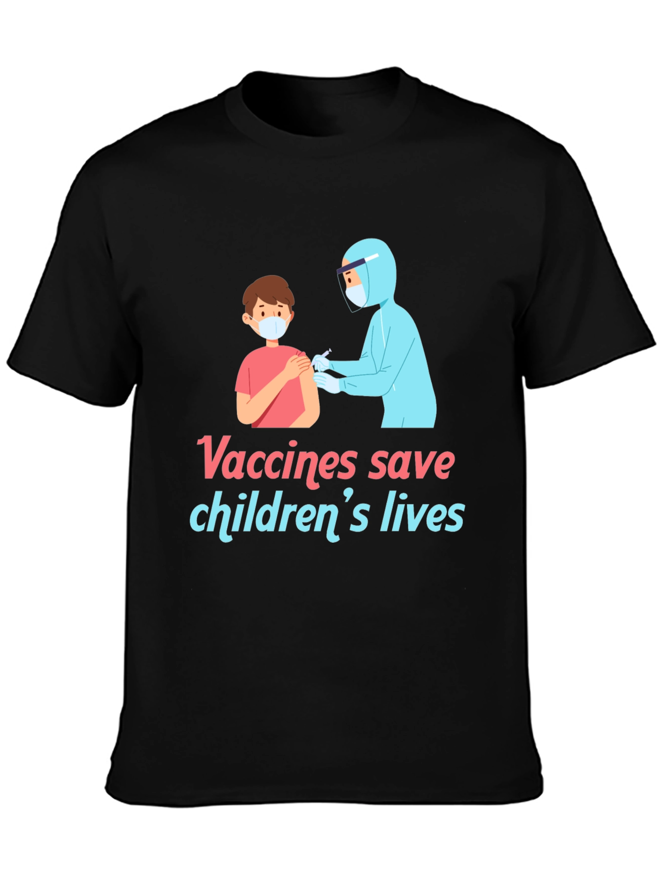 Vaccines Save Childrens Lives T-Shirt