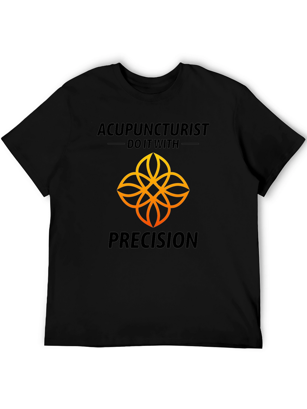 Acupuncturist Precision Black Graphic T-Shirt