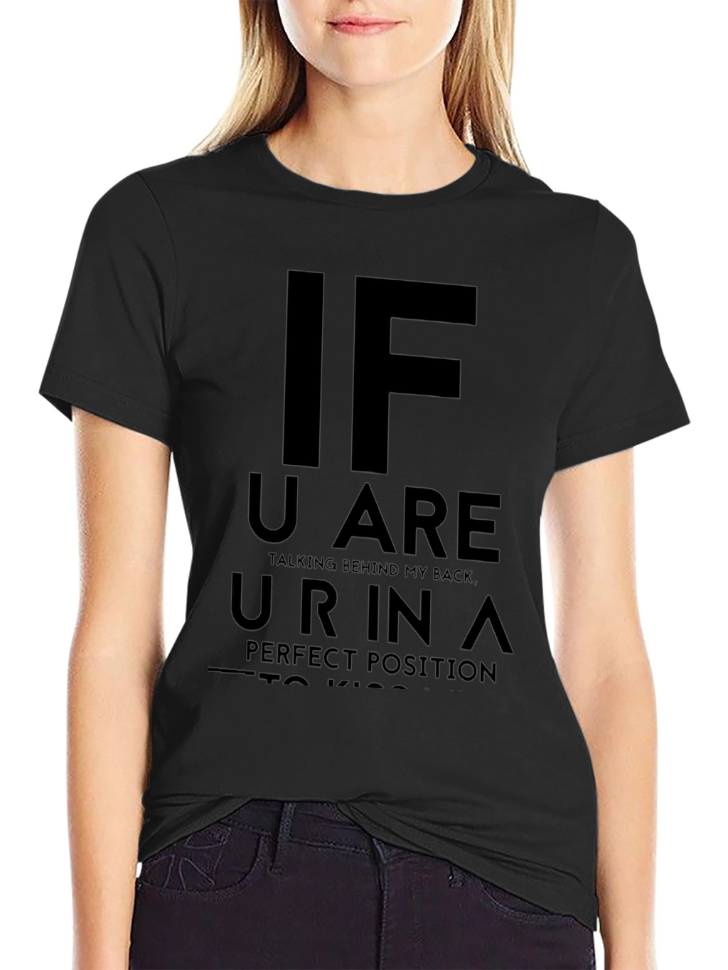 Funny Graphic Tee - Talking Behind My Back T-Shirt