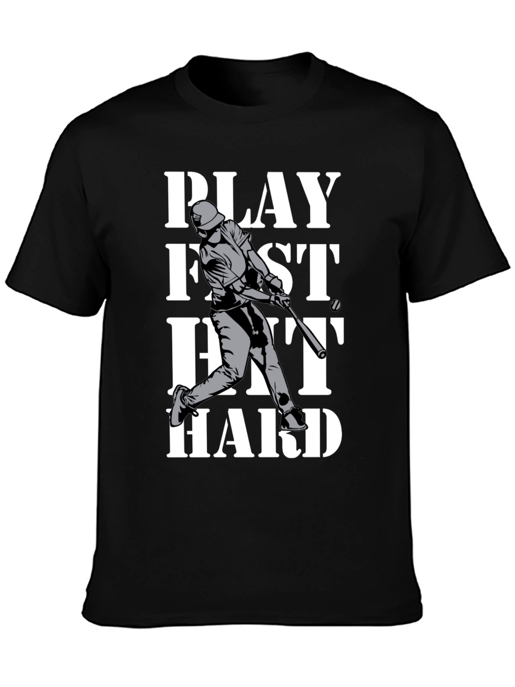 Play Fast Hit Hard Baseball T-Shirt