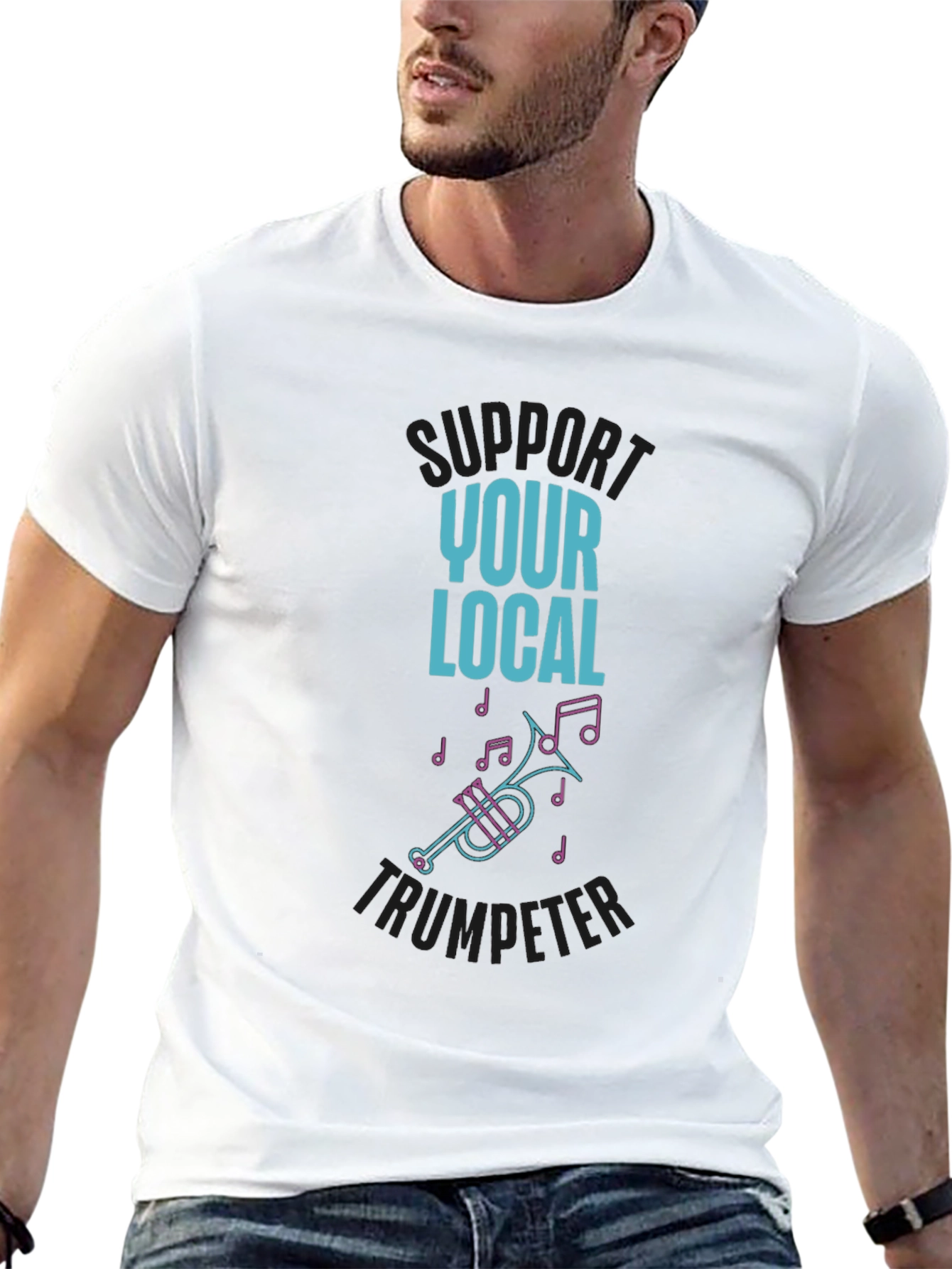 Support Your Local Trumpeter T-Shirt