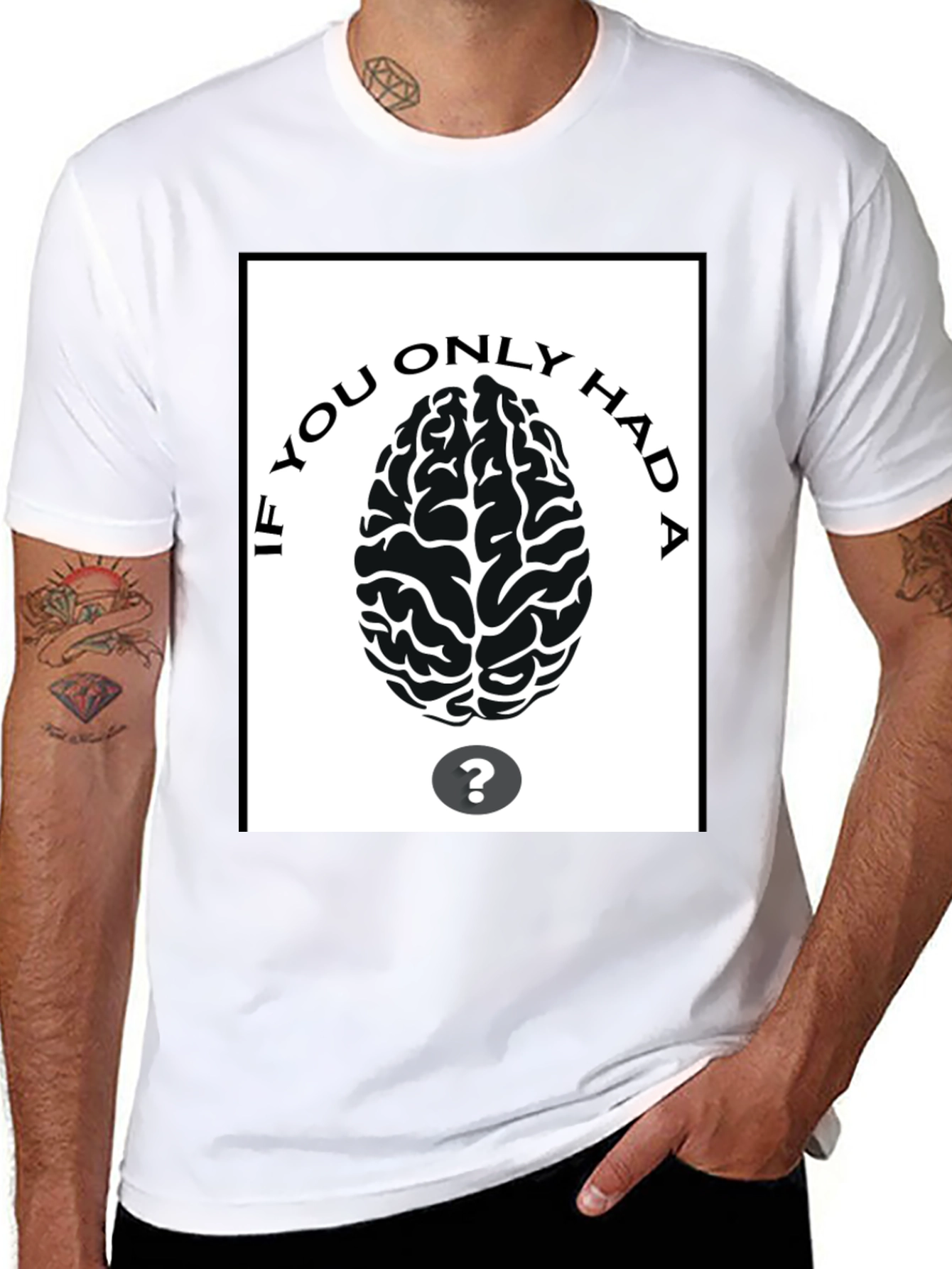 If You Only Had A Brain T-Shirt