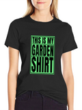 This is My Garden Shirt - Novelty Gardener T-Shirt