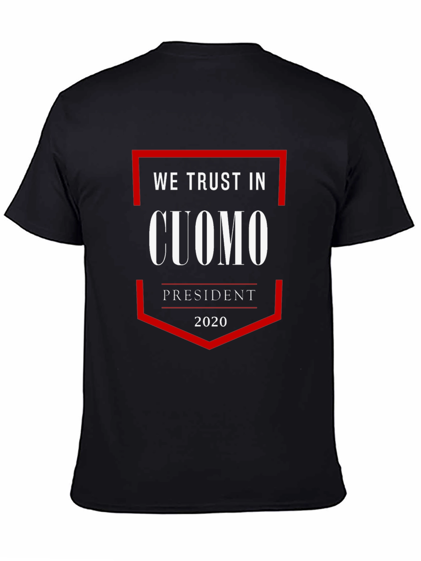 We Trust In Cuomo T-Shirt