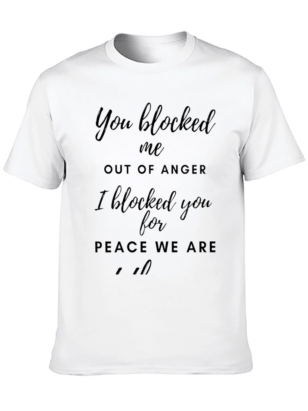 Blocked T-Shirt - Peace & Humor