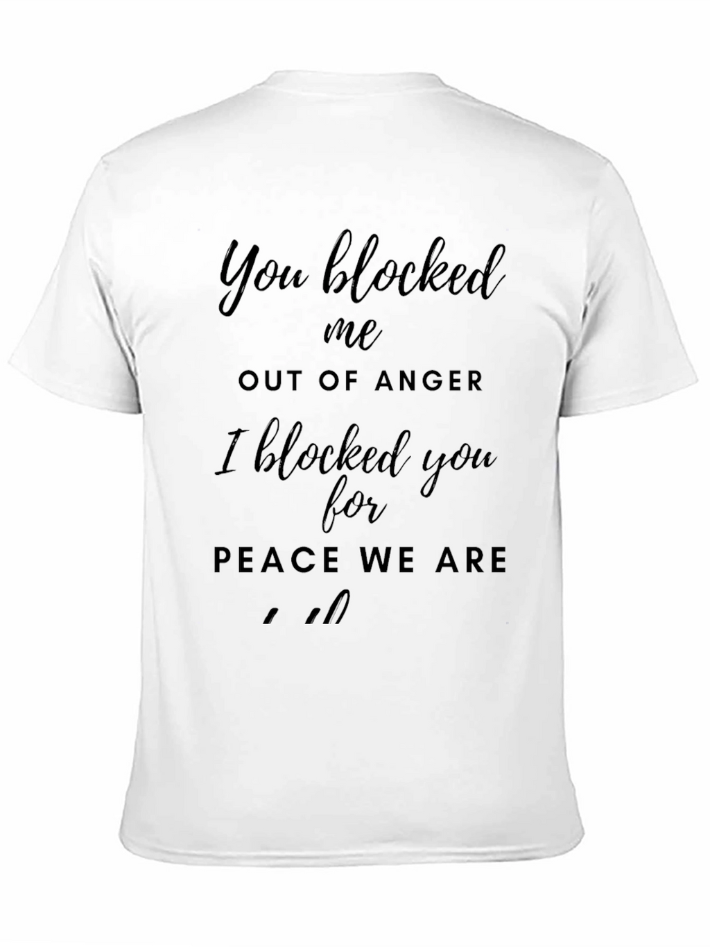Blocked T-Shirt - Peace & Humor