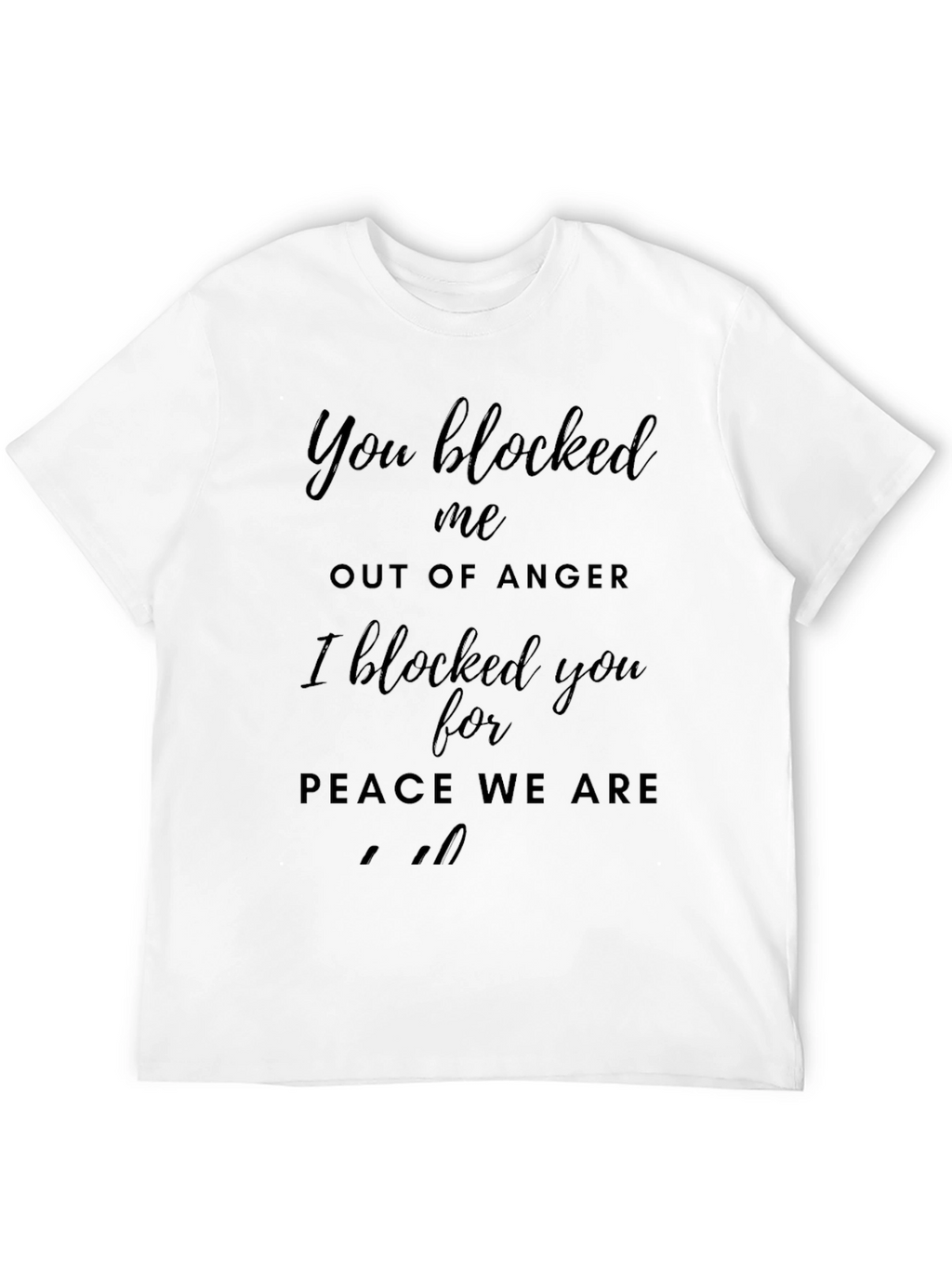 Blocked T-Shirt - Peace & Humor