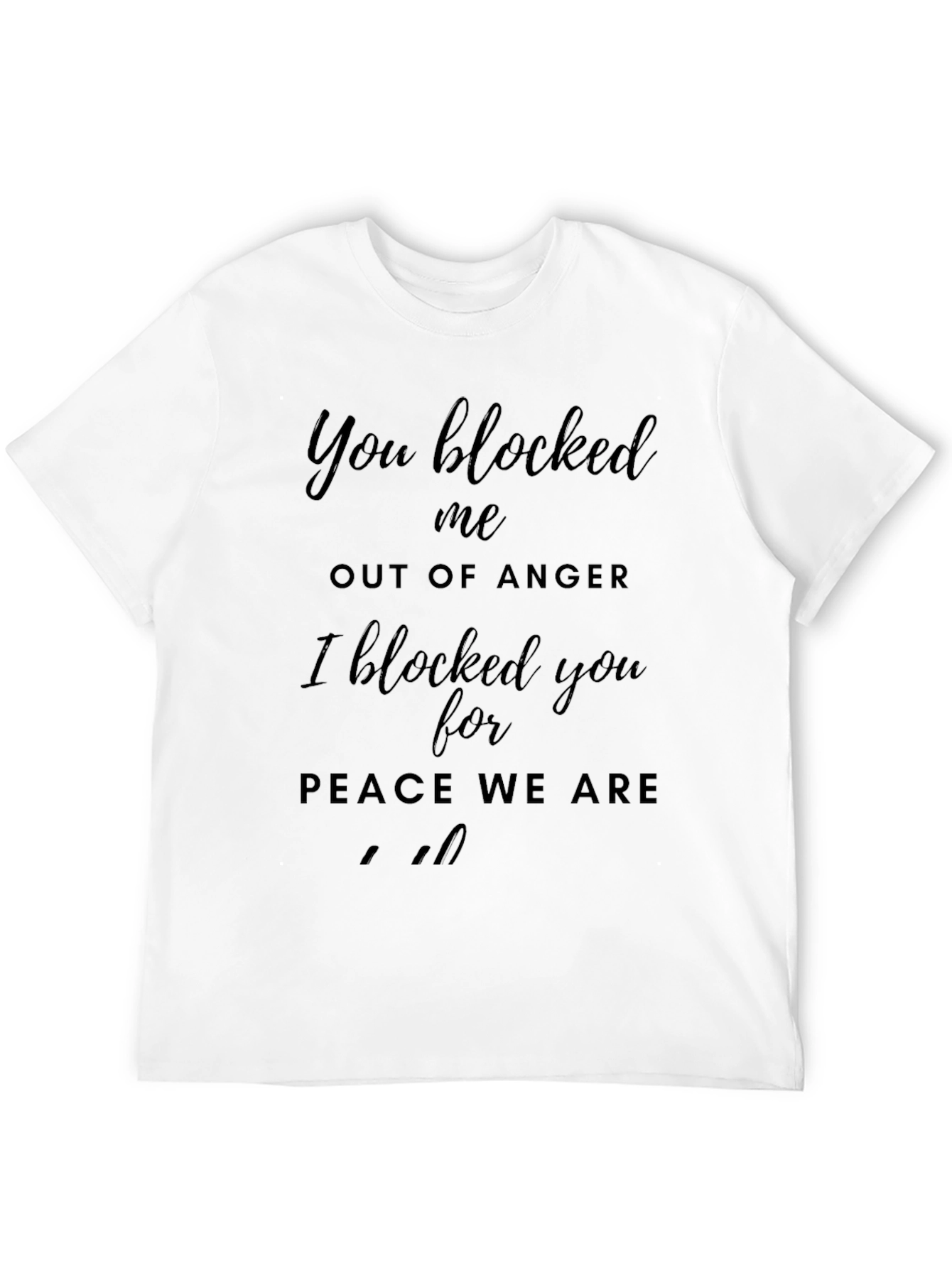 Blocked T-Shirt - Peace & Humor