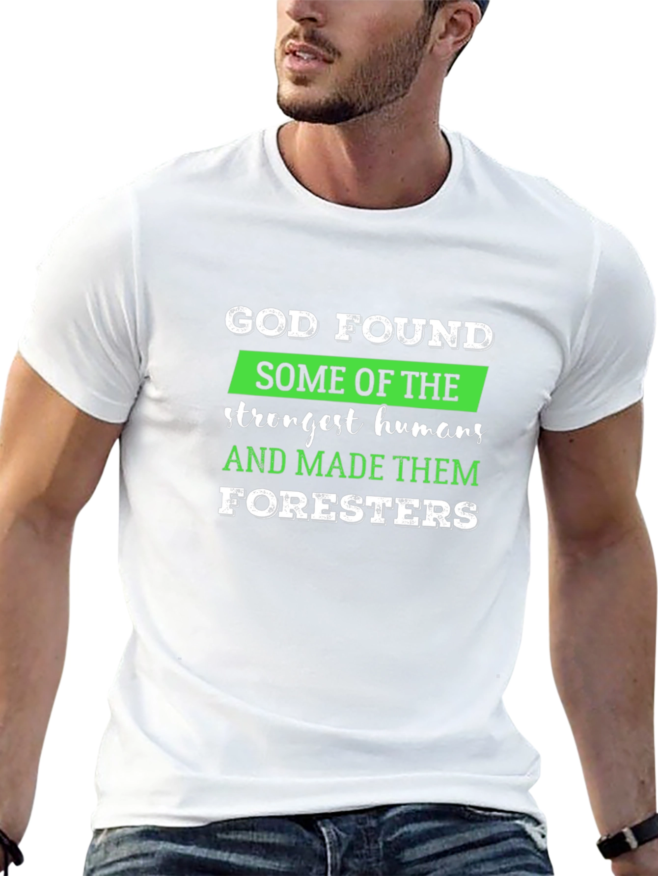 God Found Foresters T-Shirt