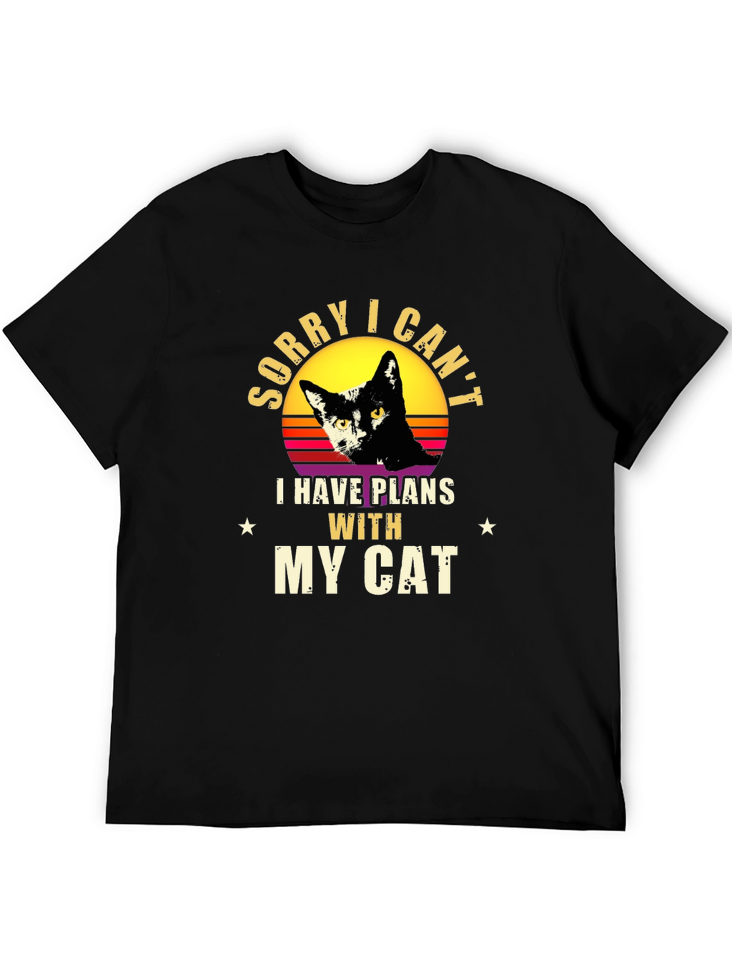 Sorry I Cant - Black Cat Graphic T-Shirt
