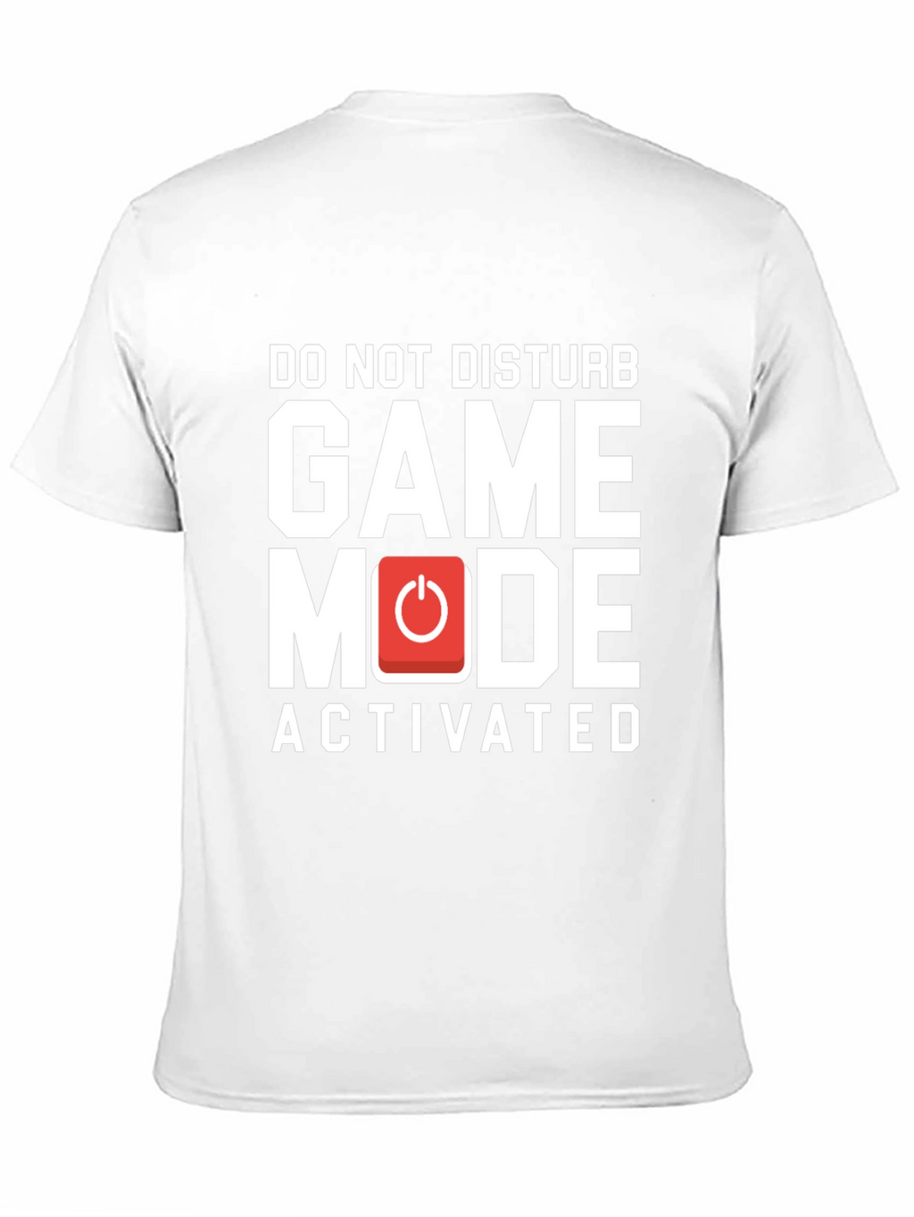 Game Mode Activated T-Shirt - Gamer Gift