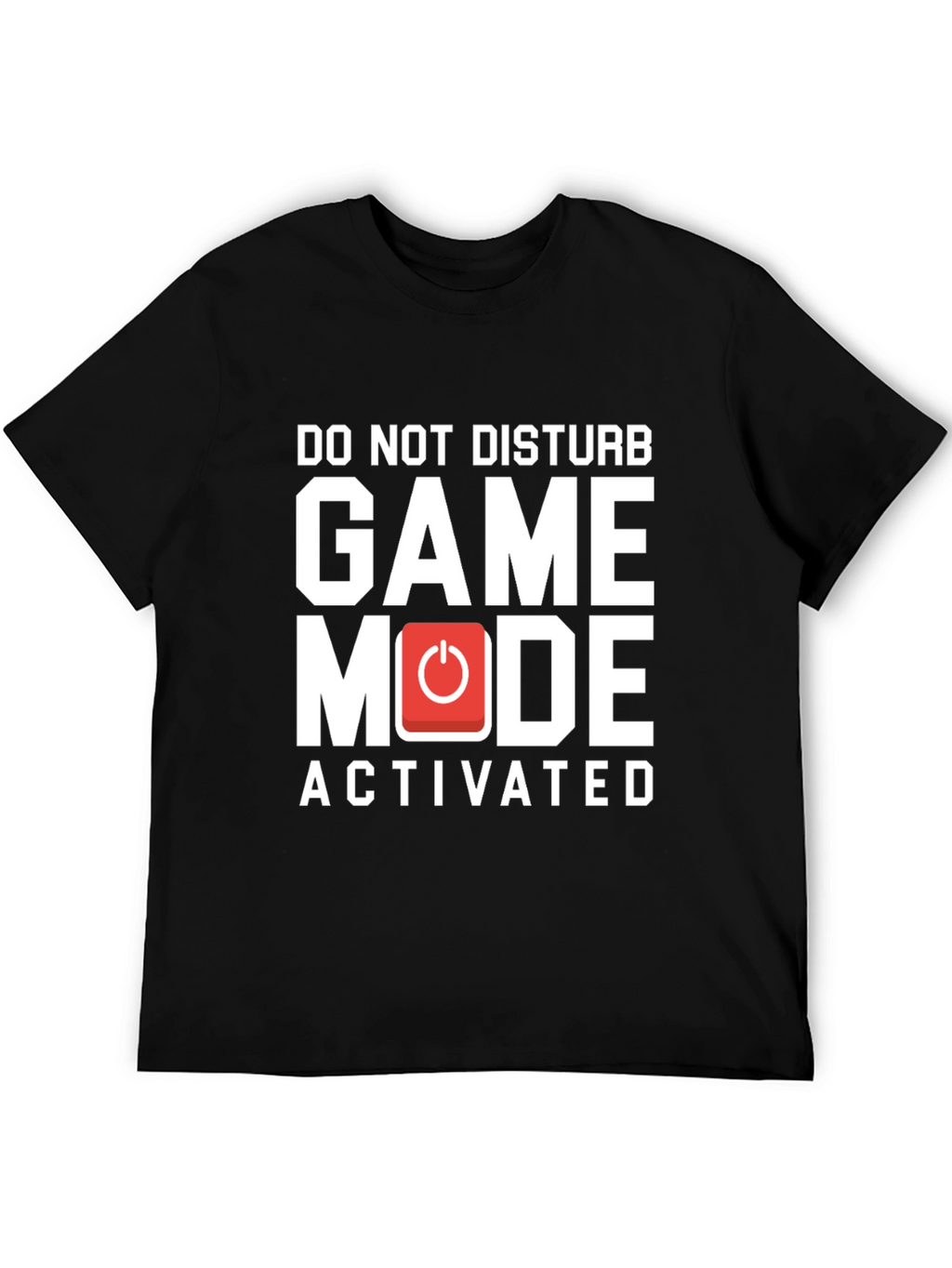 Game Mode Activated T-Shirt - Gamer Gift