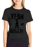 Yeah Buddy! Black T-Shirt Gym Motivation
