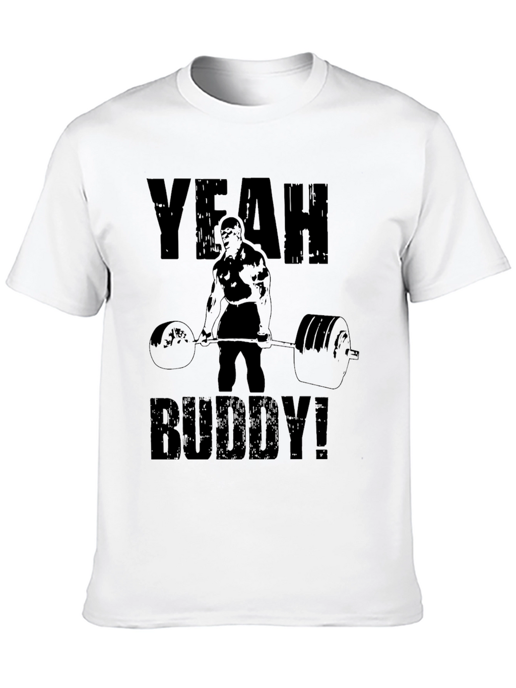 Yeah Buddy! Black T-Shirt Gym Motivation