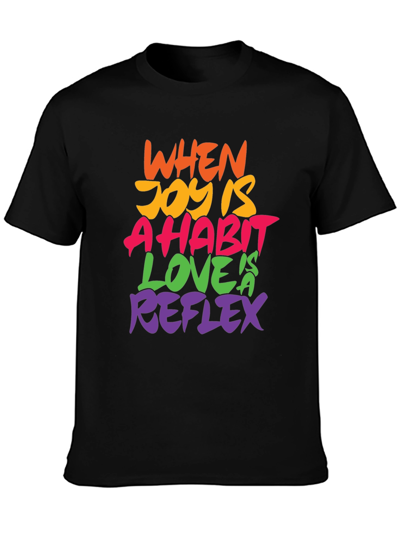 When Joy Is A Habit Tee
