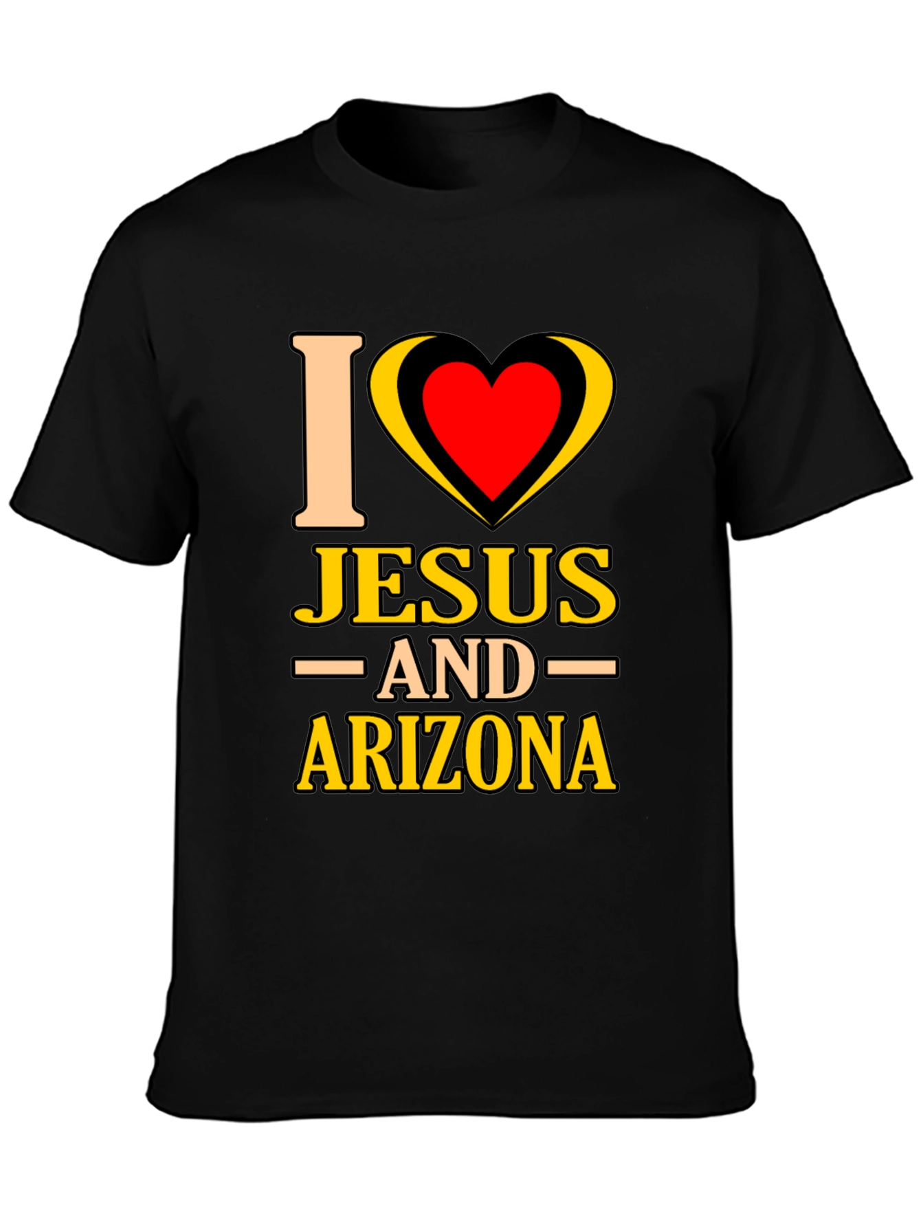 I Love Jesus and Arizona T-Shirt