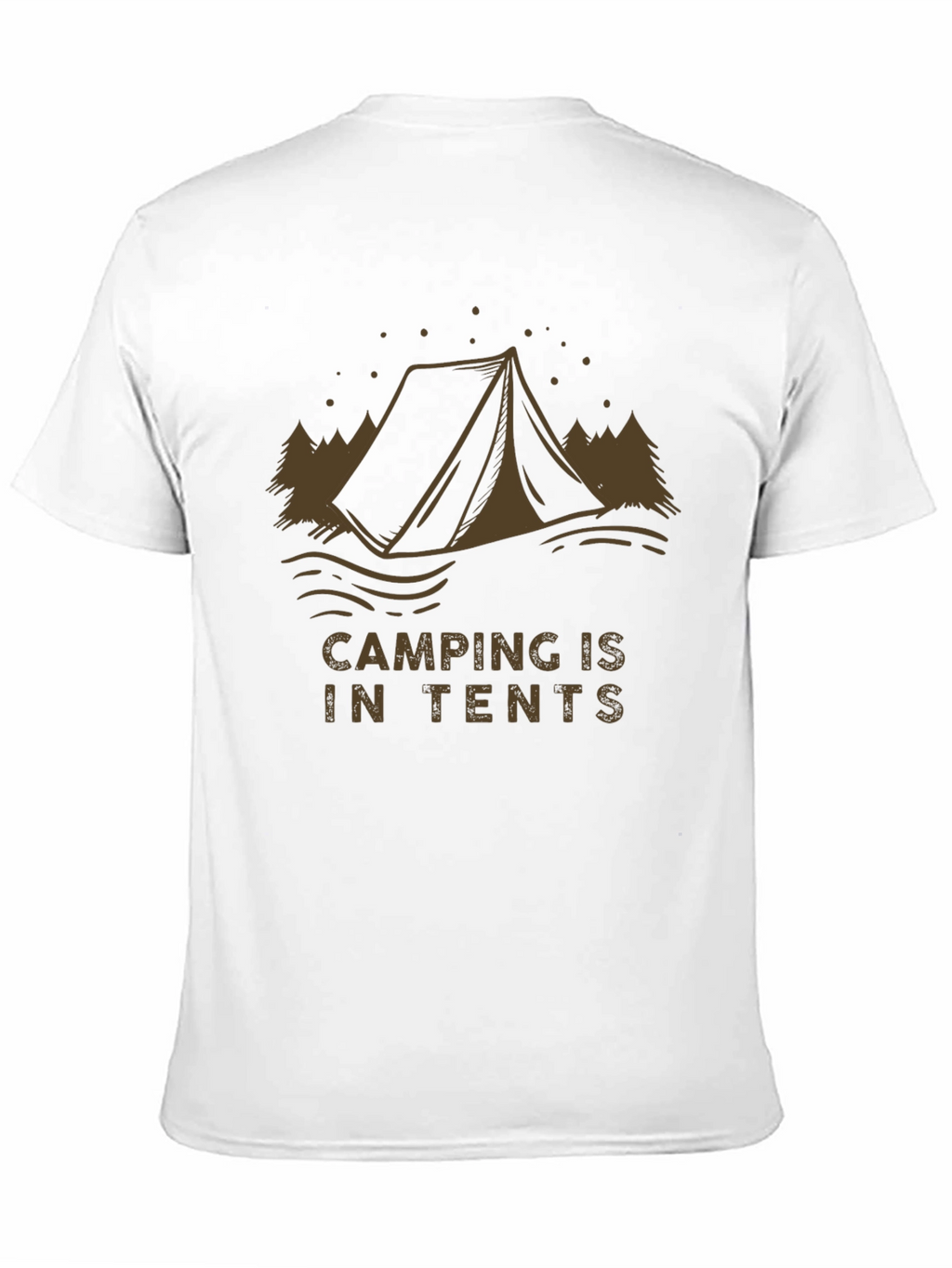 Camping is in Tents Graphic Tee - Black
