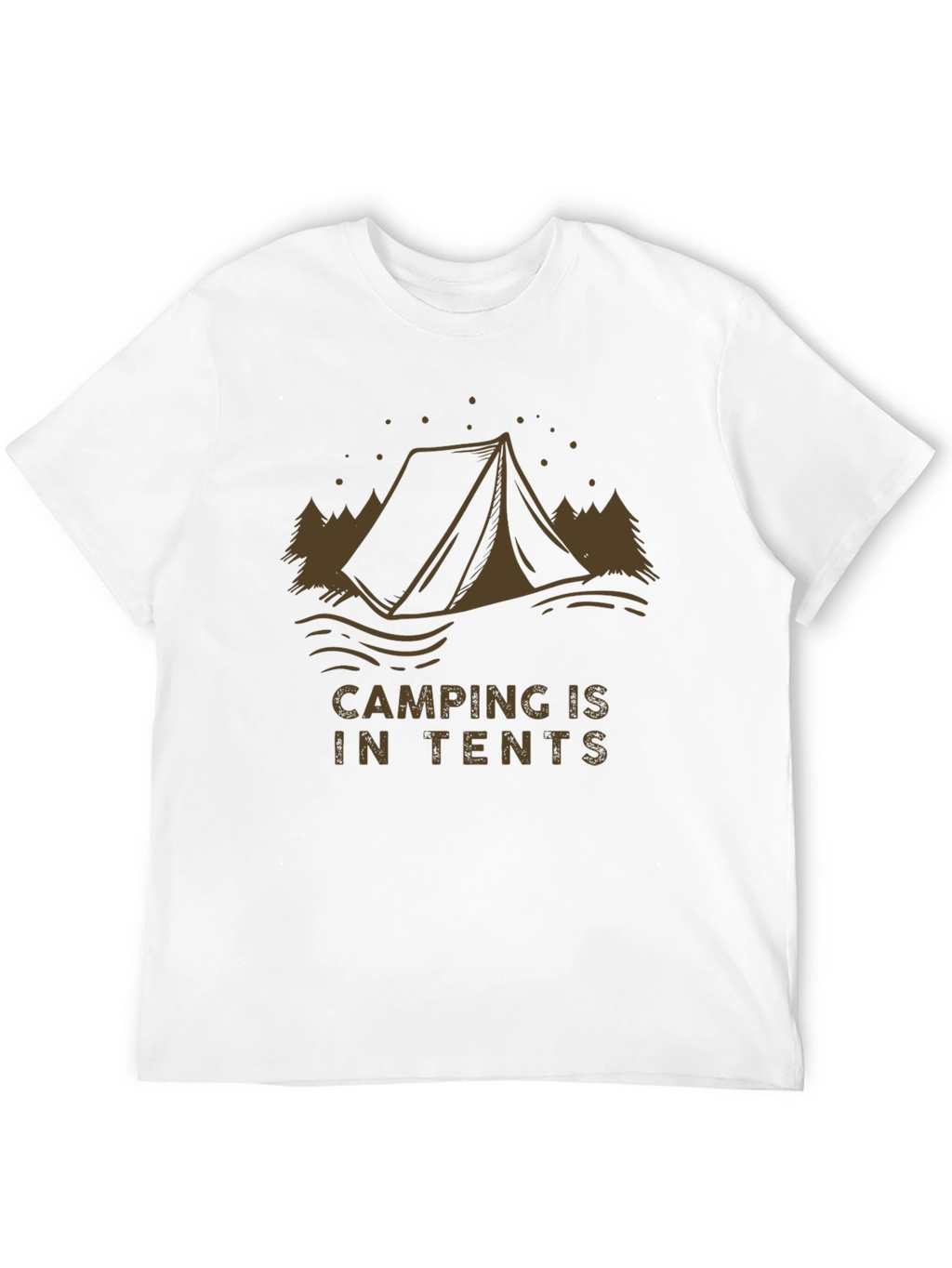 Camping is in Tents Graphic Tee - Black