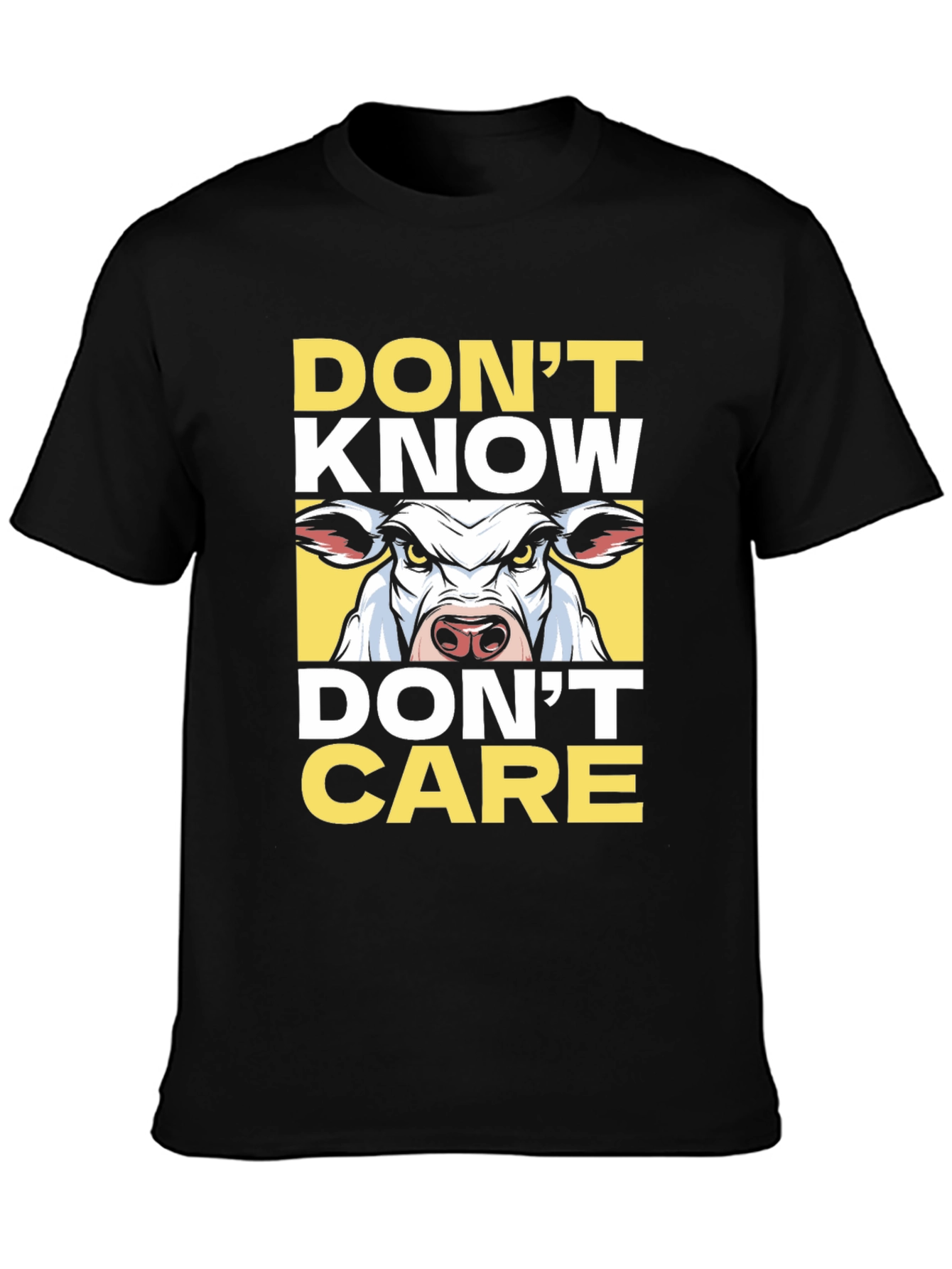 Dont Know Dont Care Cow Graphic T-Shirt