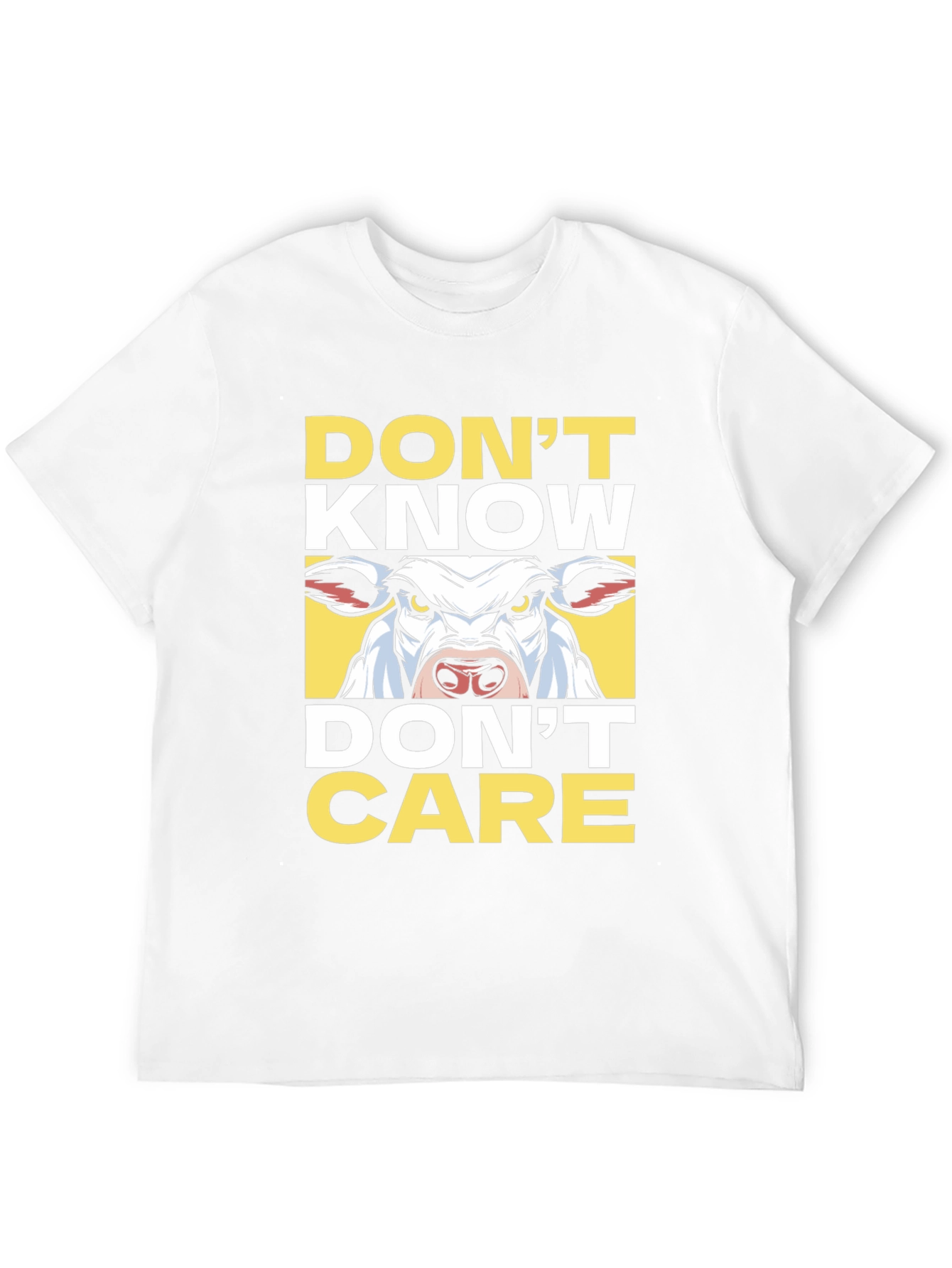 Dont Know Dont Care Cow Graphic T-Shirt