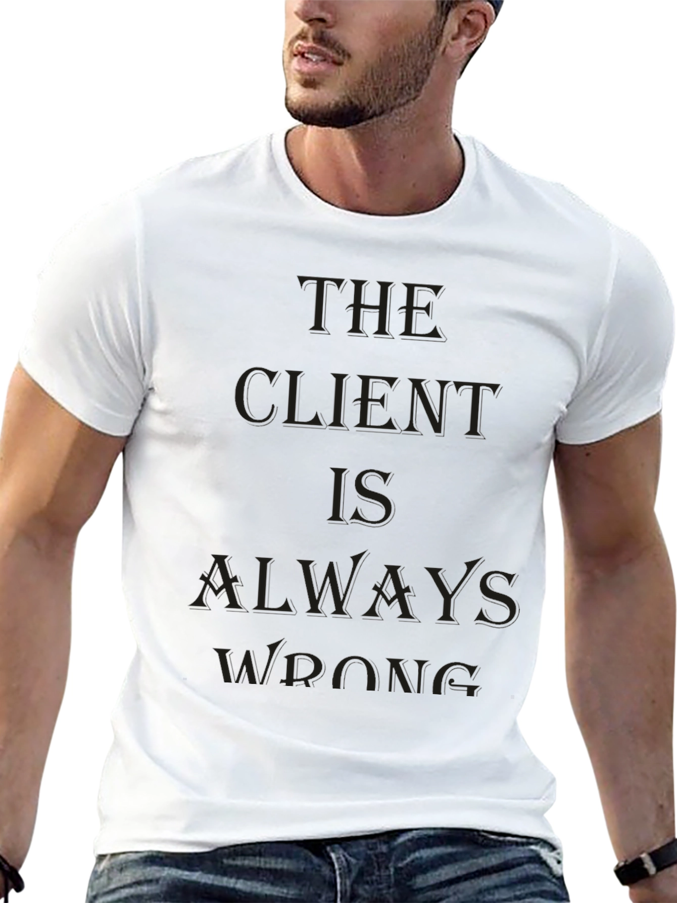 The Client Is Always Wrong Black Tee