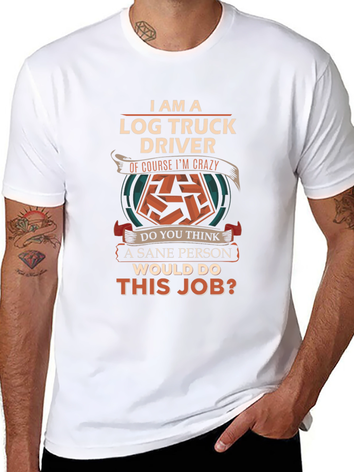 Log Truck Driver Crazy Job T-Shirt