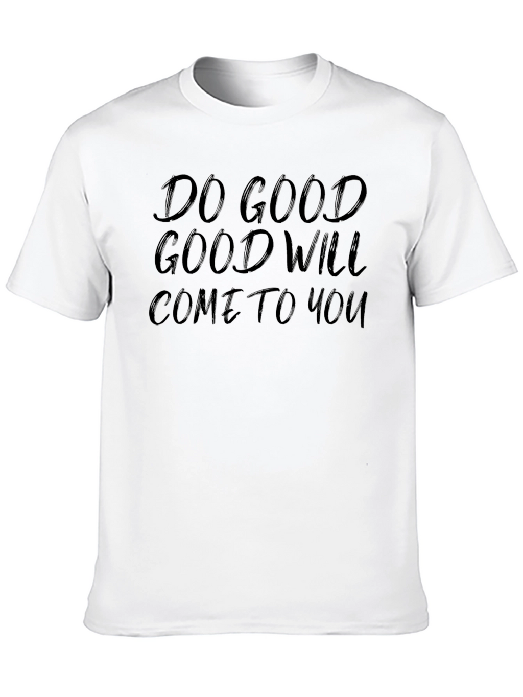 Do Good Graphic Tee - Soft Cotton Comfort