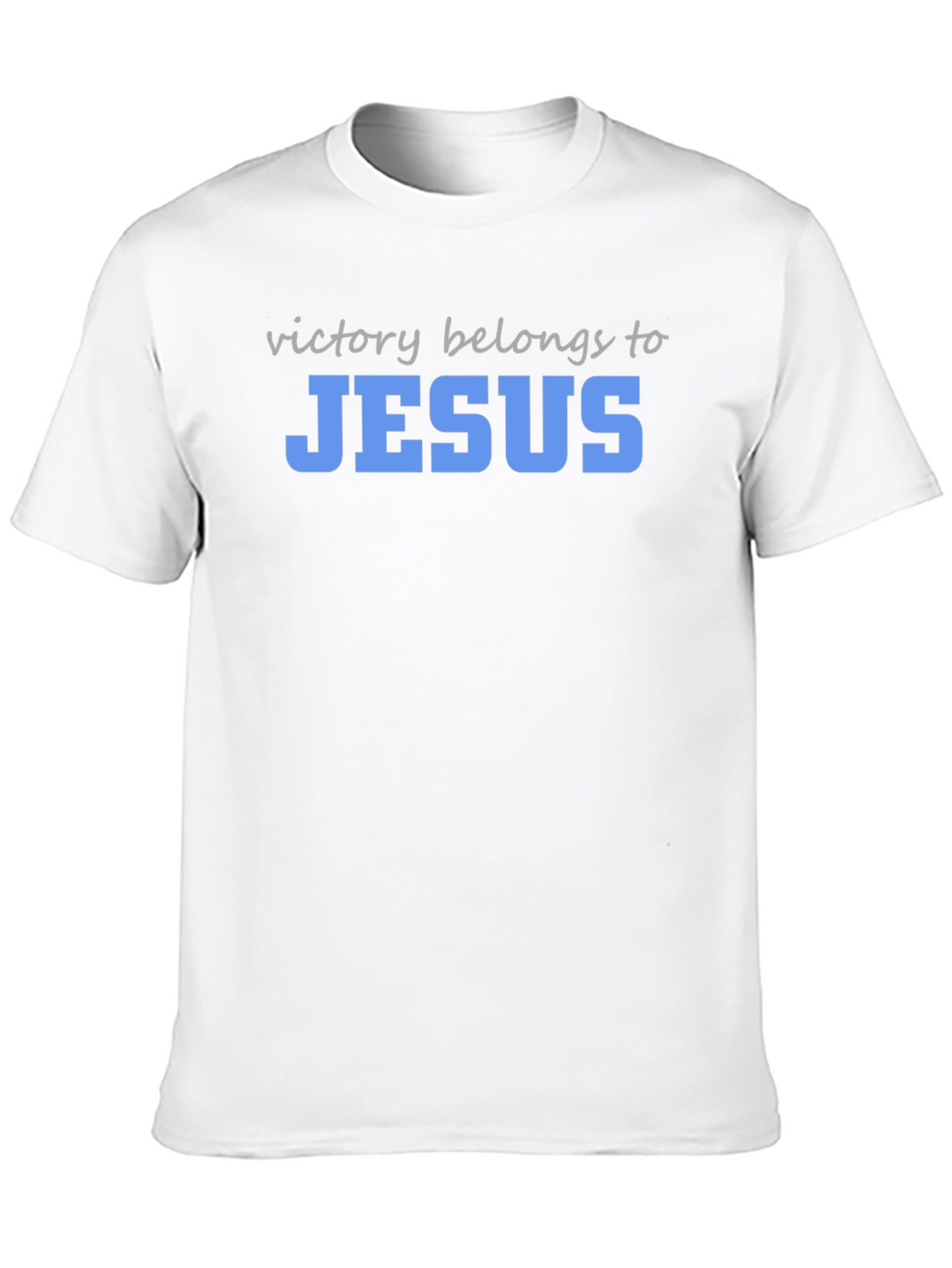 Victory Belongs to Jesus T-Shirt