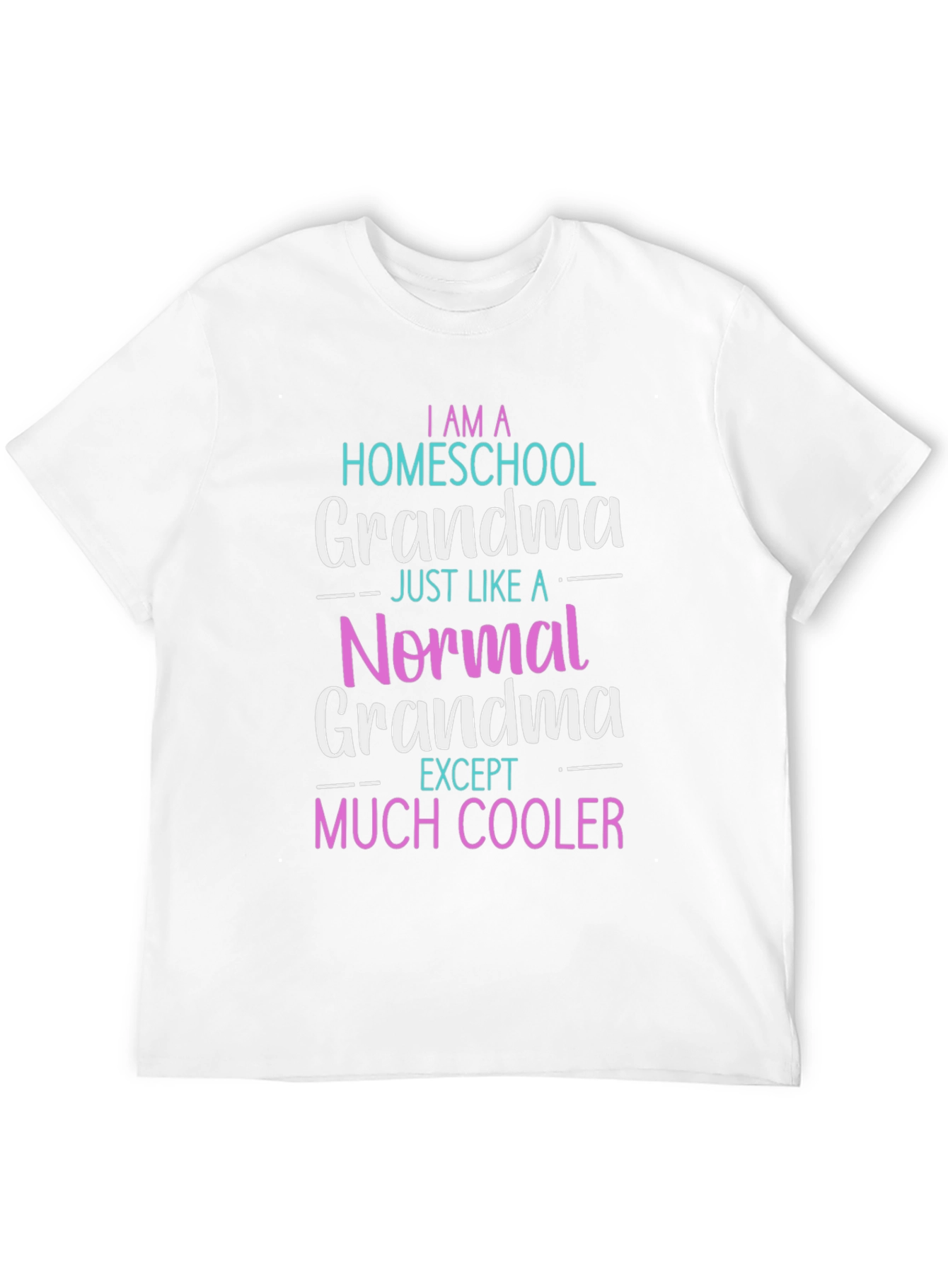 Homeschool Grandma T-Shirt - Novelty Graphic Tee